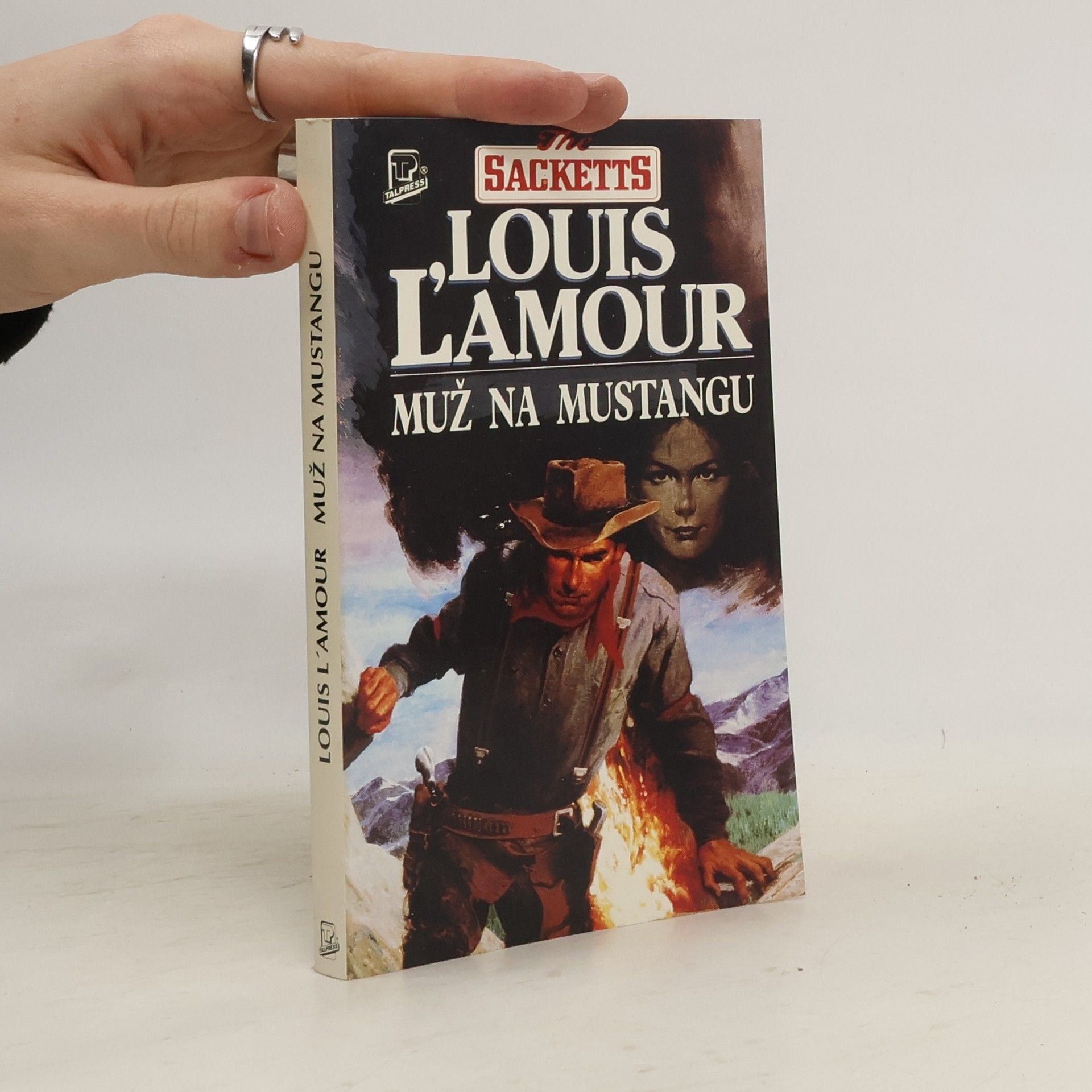 Louis L'Amour Muž na mustangu