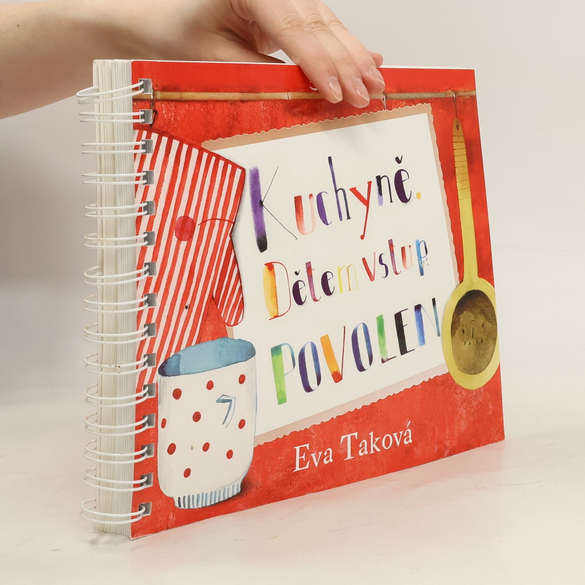 Eva Taková Kuchyně. Dětem vstup povolen