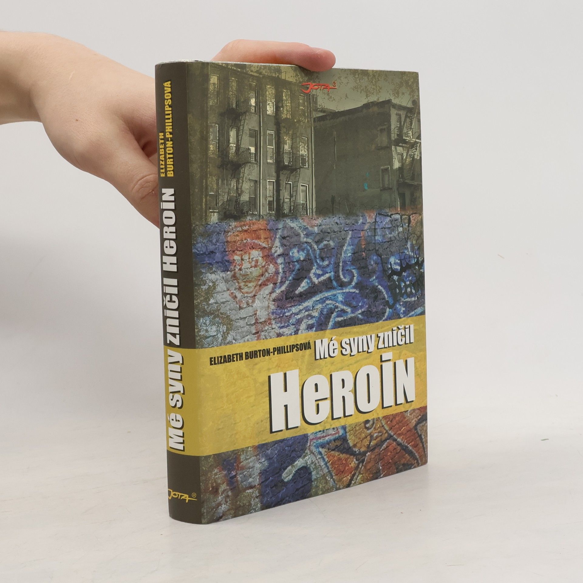 Elizabeth BurtonPhillips Mé syny zničil heroin