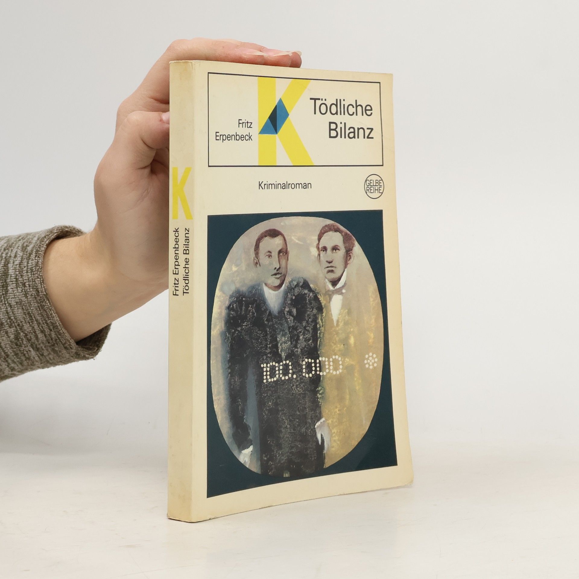 Fritz Erpenbeck Tödliche Bilanz