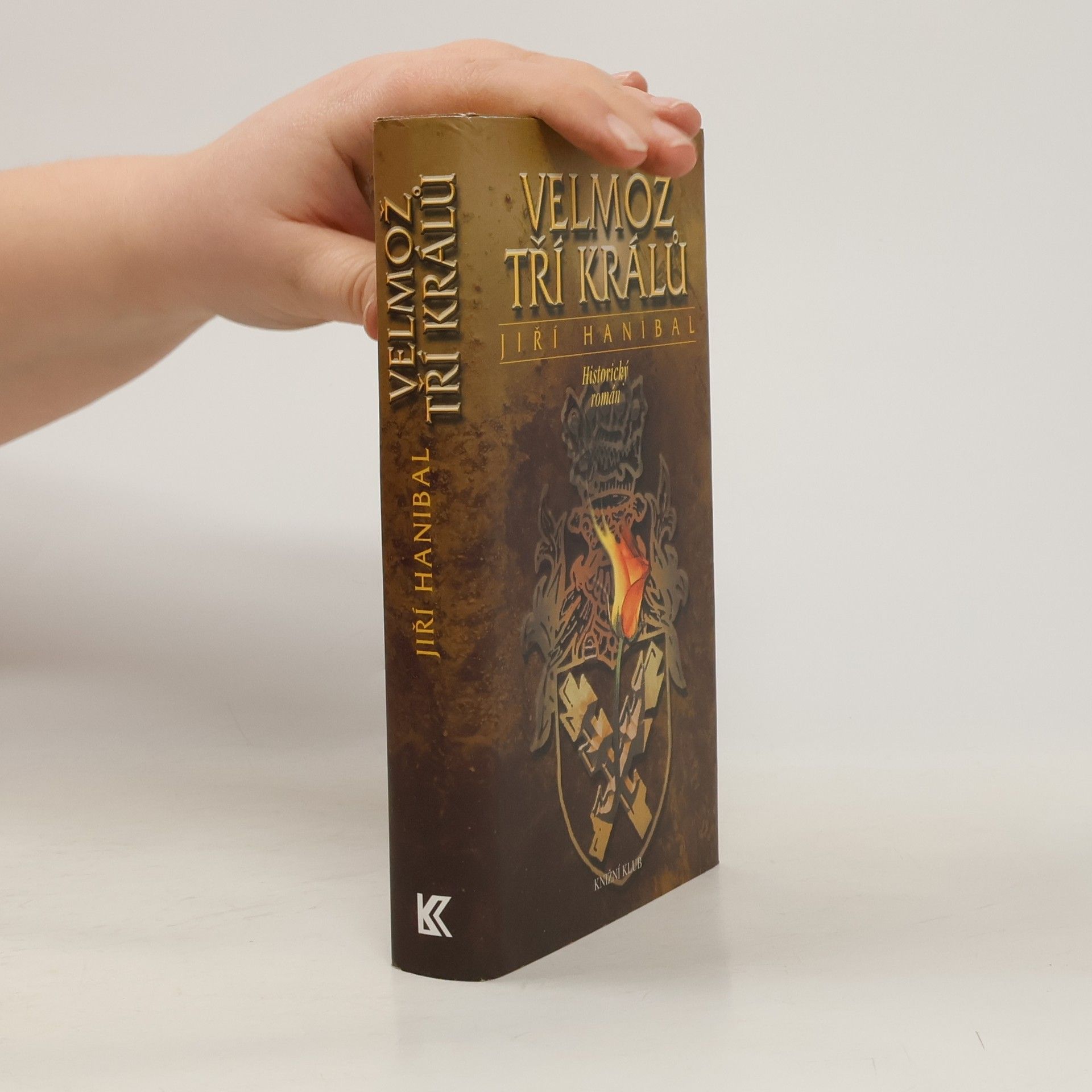 Jiří Hanibal Velmož tří králů