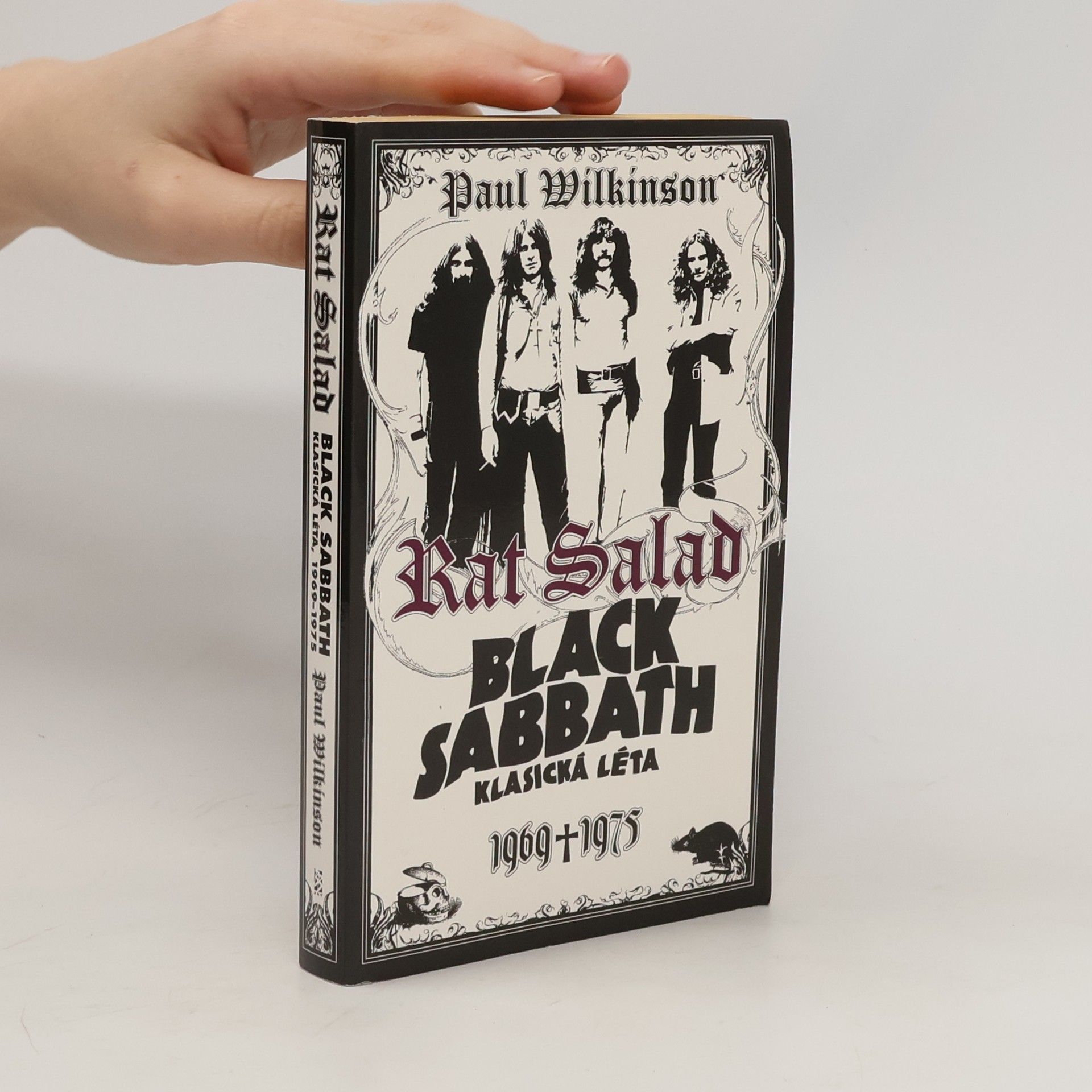 Paul Wilkinson Rat Salad : Black Sabbath, klasická léta 1969-1975
