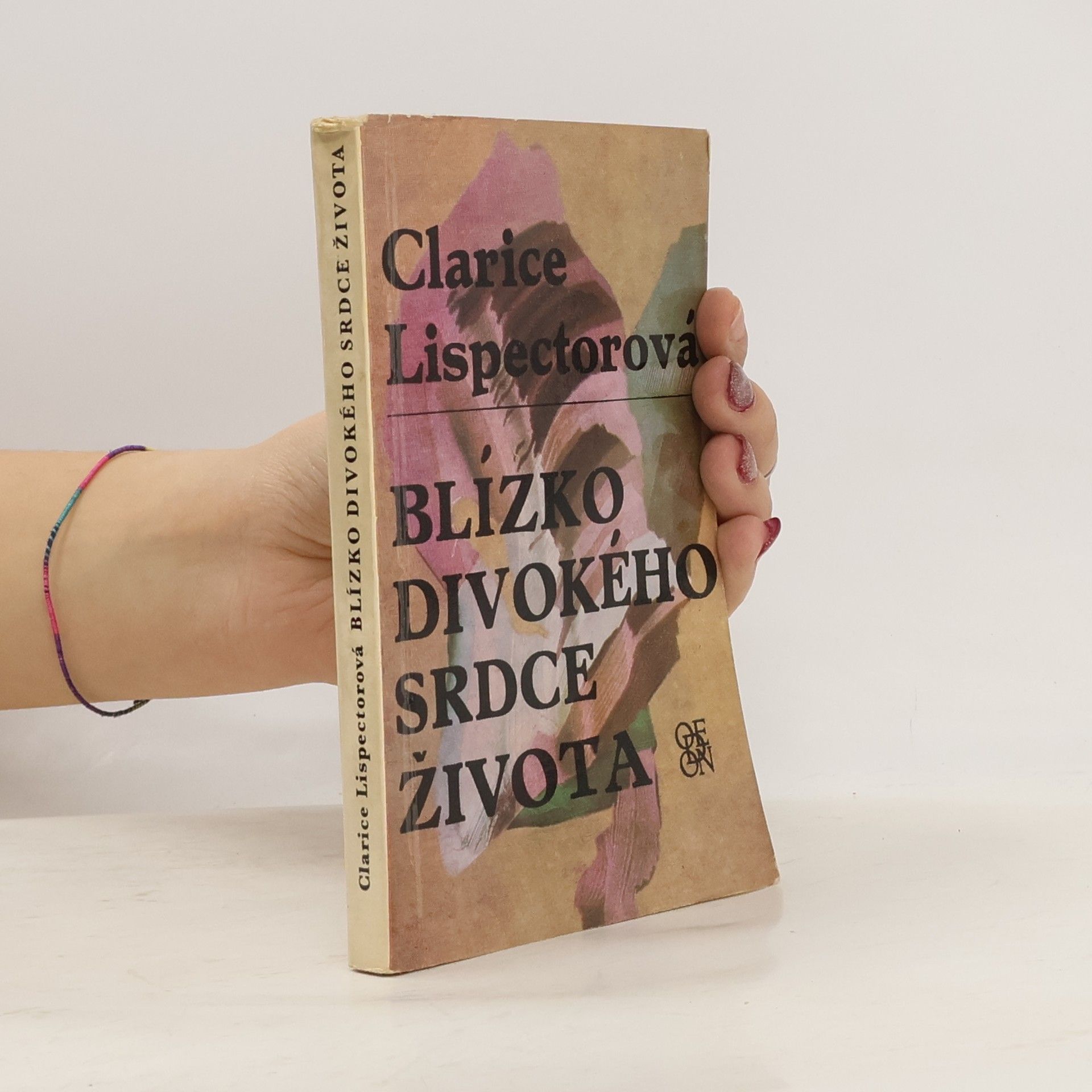 Clarice Lispector Blízko divokého srdce života