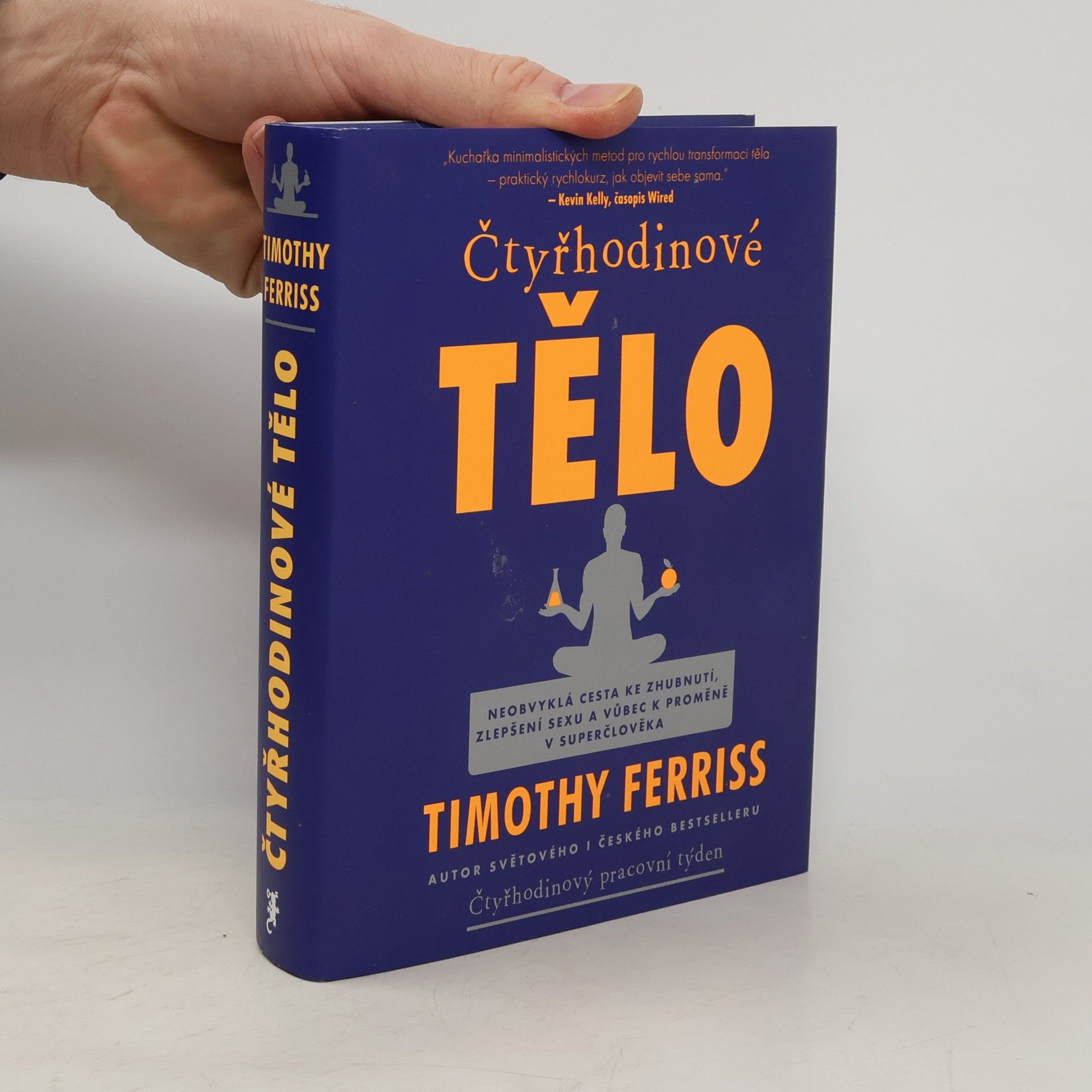 Timothy Ferriss Čtyřhodinové tělo