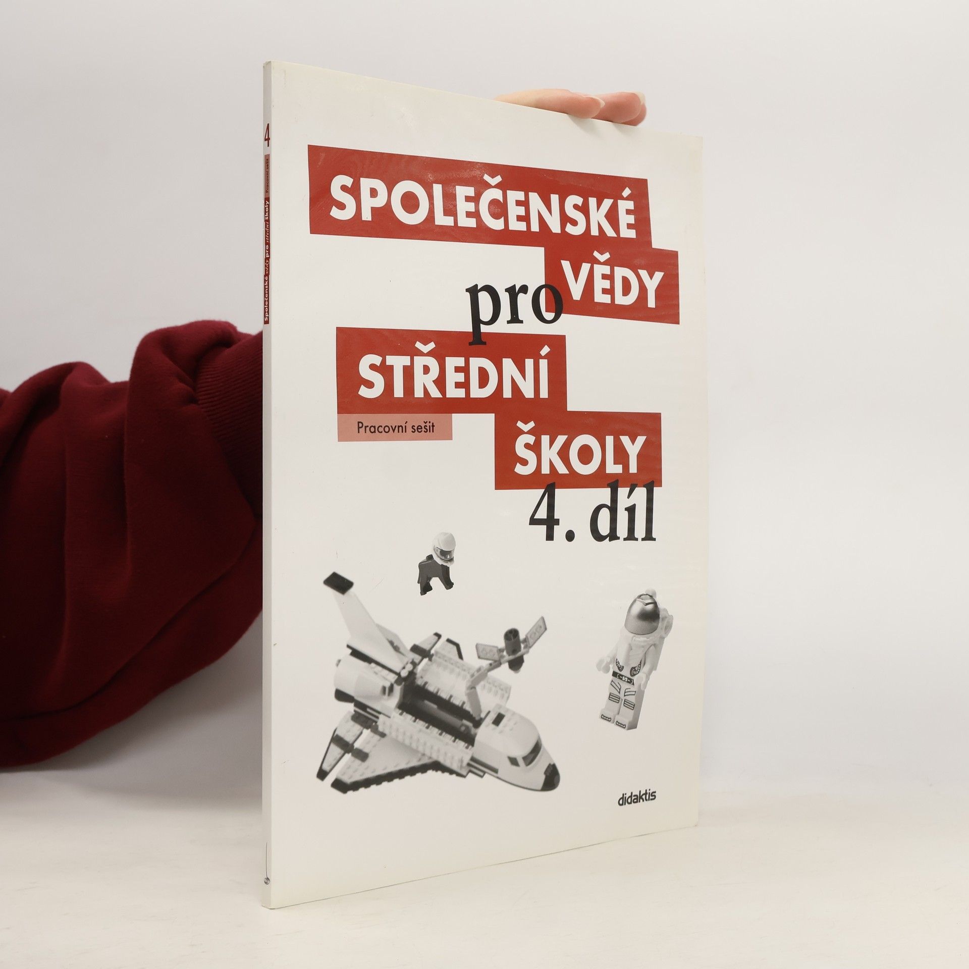 Radim Brázda Společenské vědy pro střední školy. 4. díl, Pracovní sešit