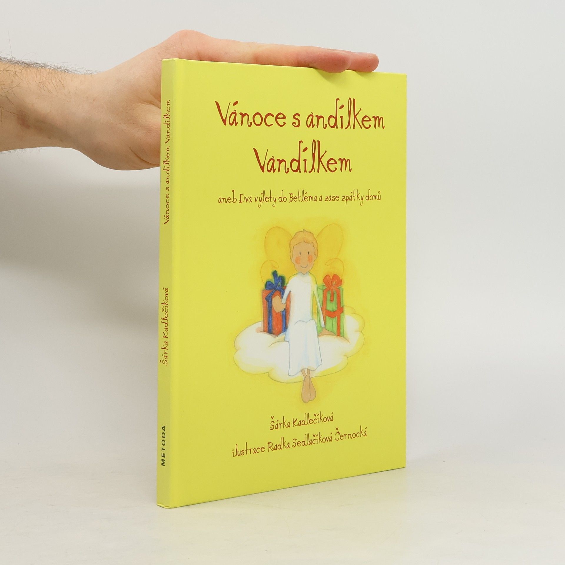Šárka Kadlečíková Vánoce s andílkem Vandílkem