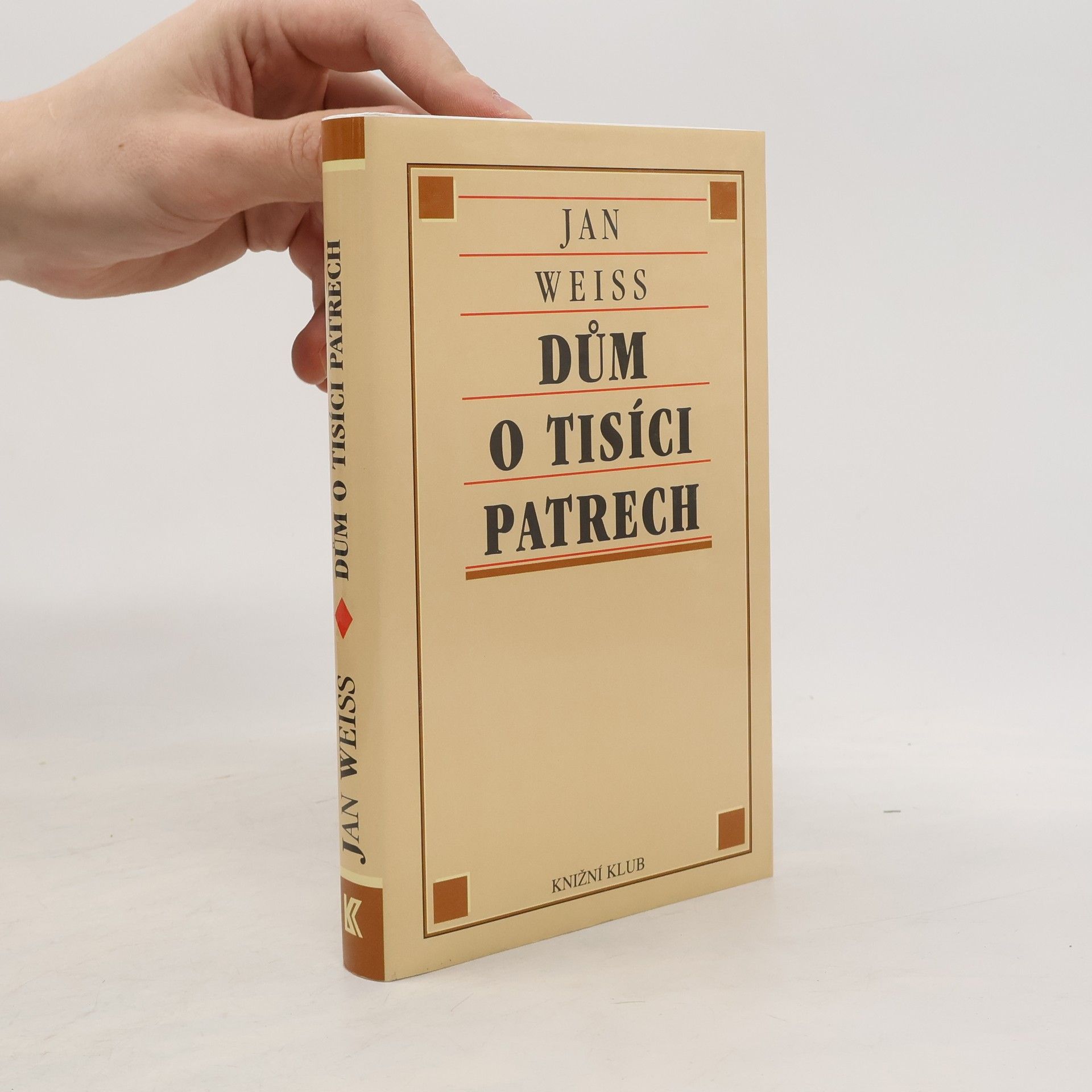 Jan Weiss Dům o tisíci patrech