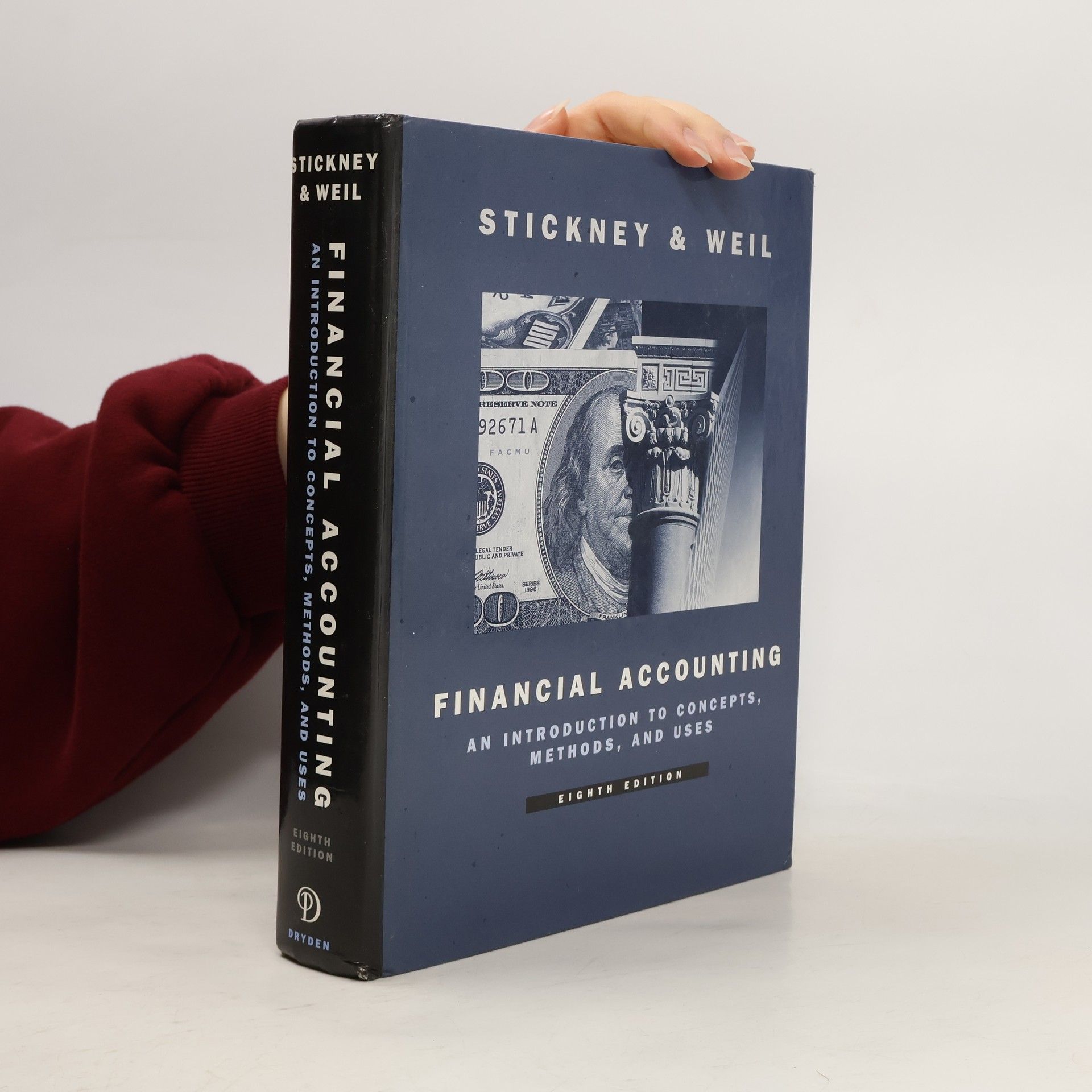 Clyde Stickney Financial Accounting : an Introduction to Concepts, Methods, and Uses