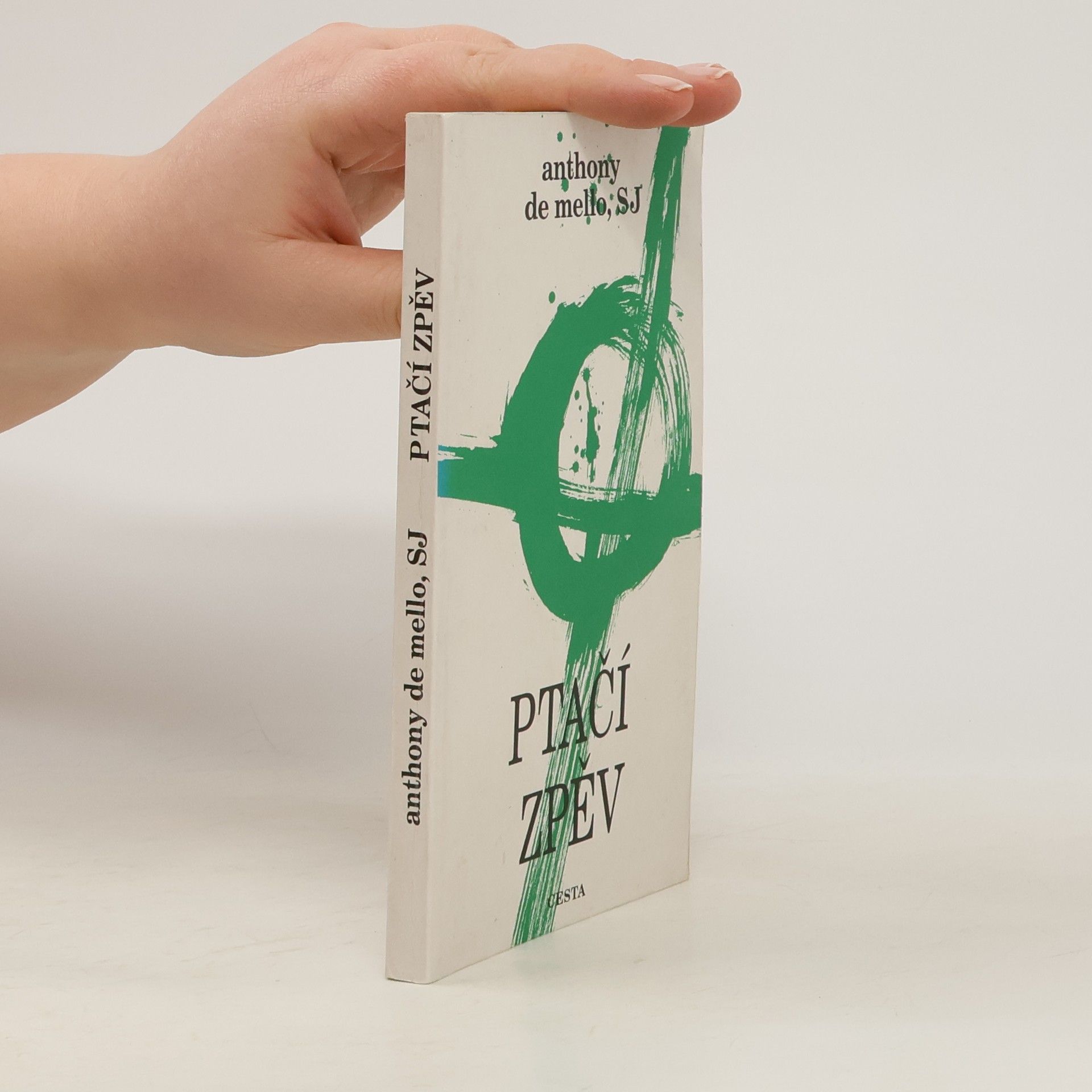 Anthony de Mello Ptačí zpěv