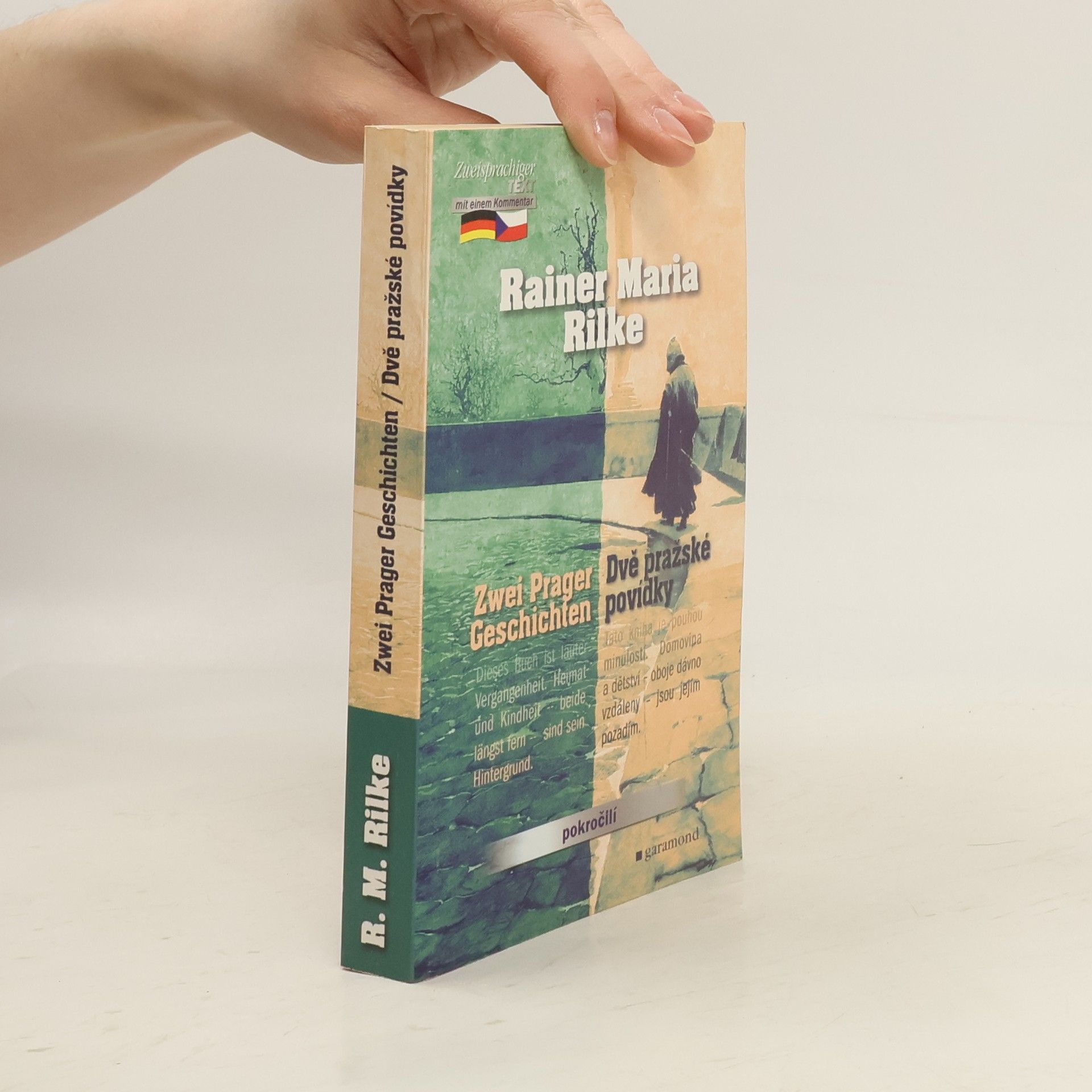 Rainer Maria Rilke Dvě pražské povídky. Zwei Prager Geschichten
