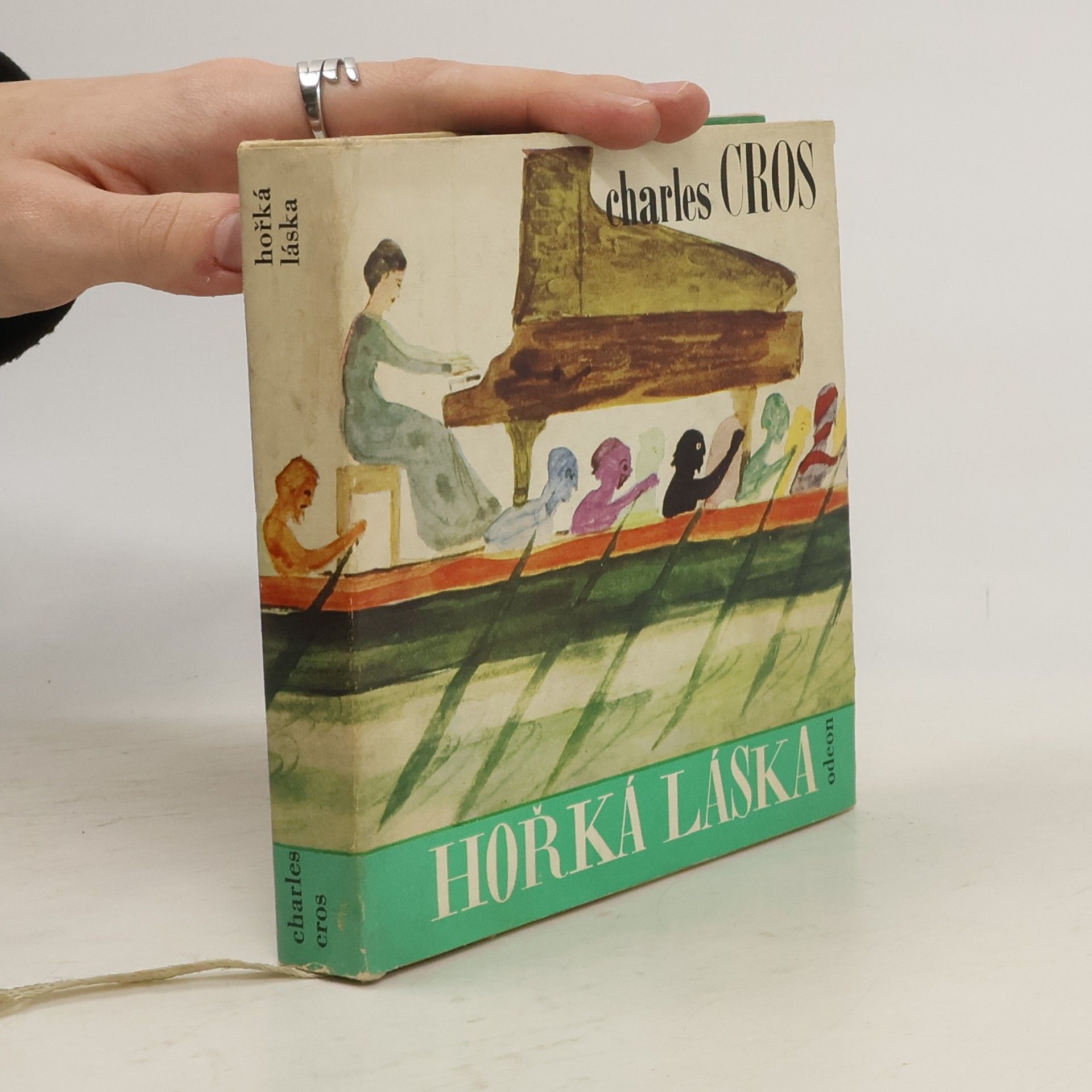 Charles Cros Hořká láska : výbor z díla