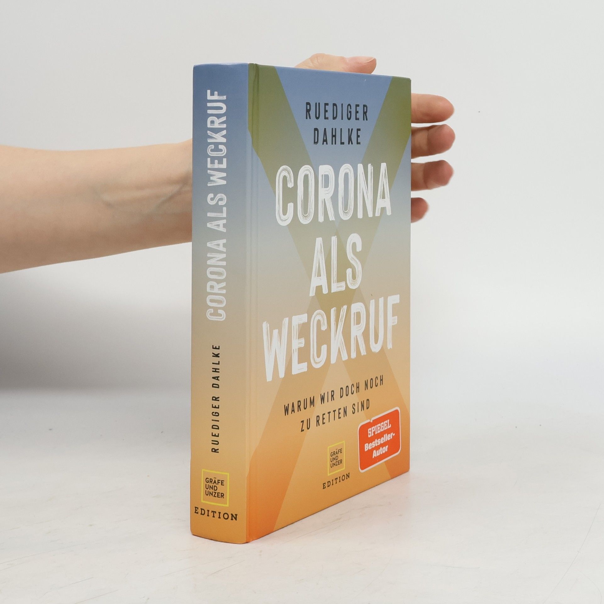 Ruediger Dahlke Corona als Weckruf