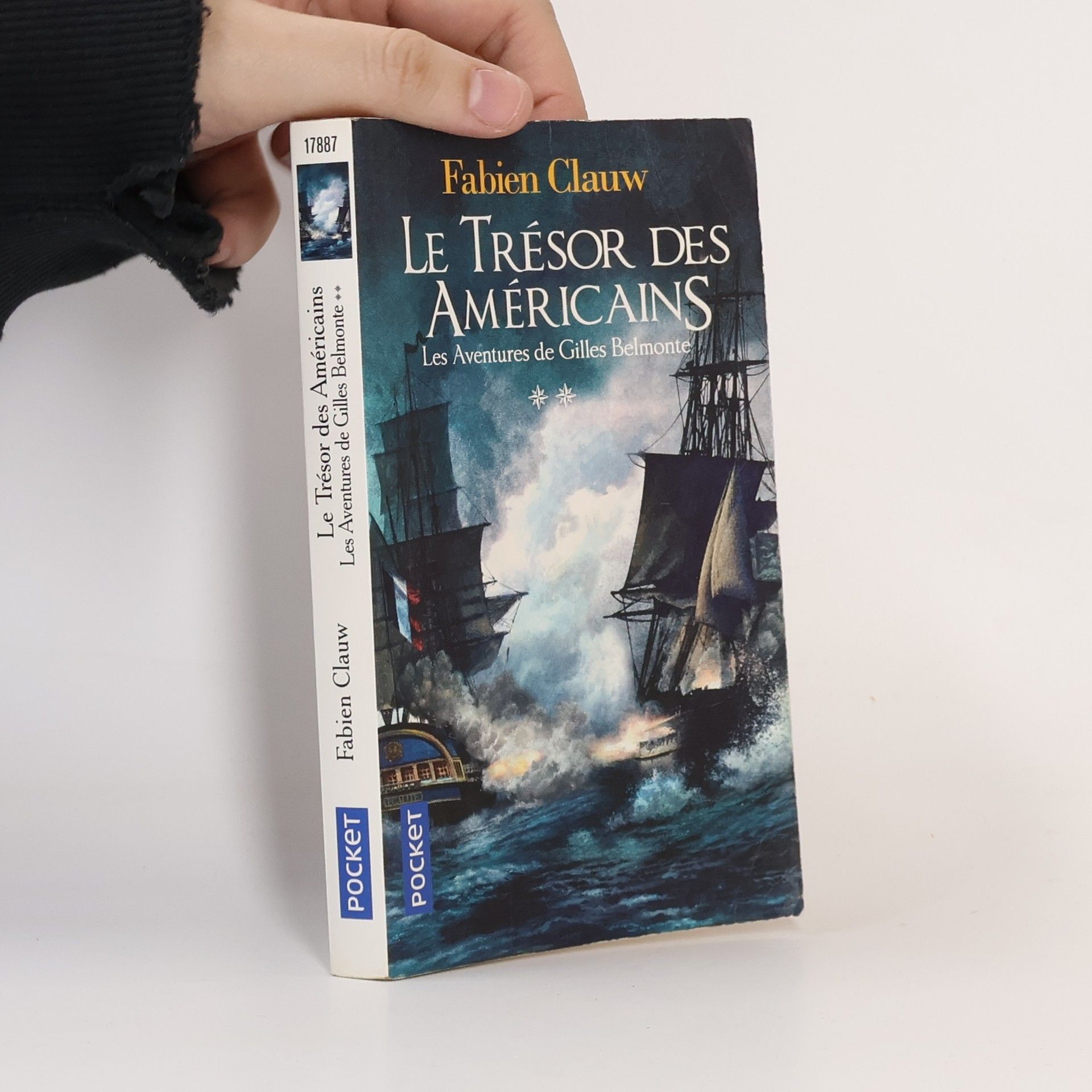 Fabien Clauw Les Aventures de Gilles Belmonte - 2: Le trésor des Américains