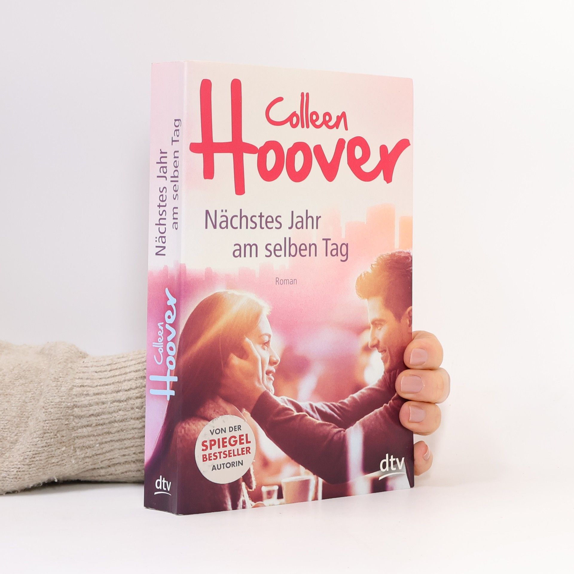 Colleen Hoover Nächstes Jahr am selben Tag
