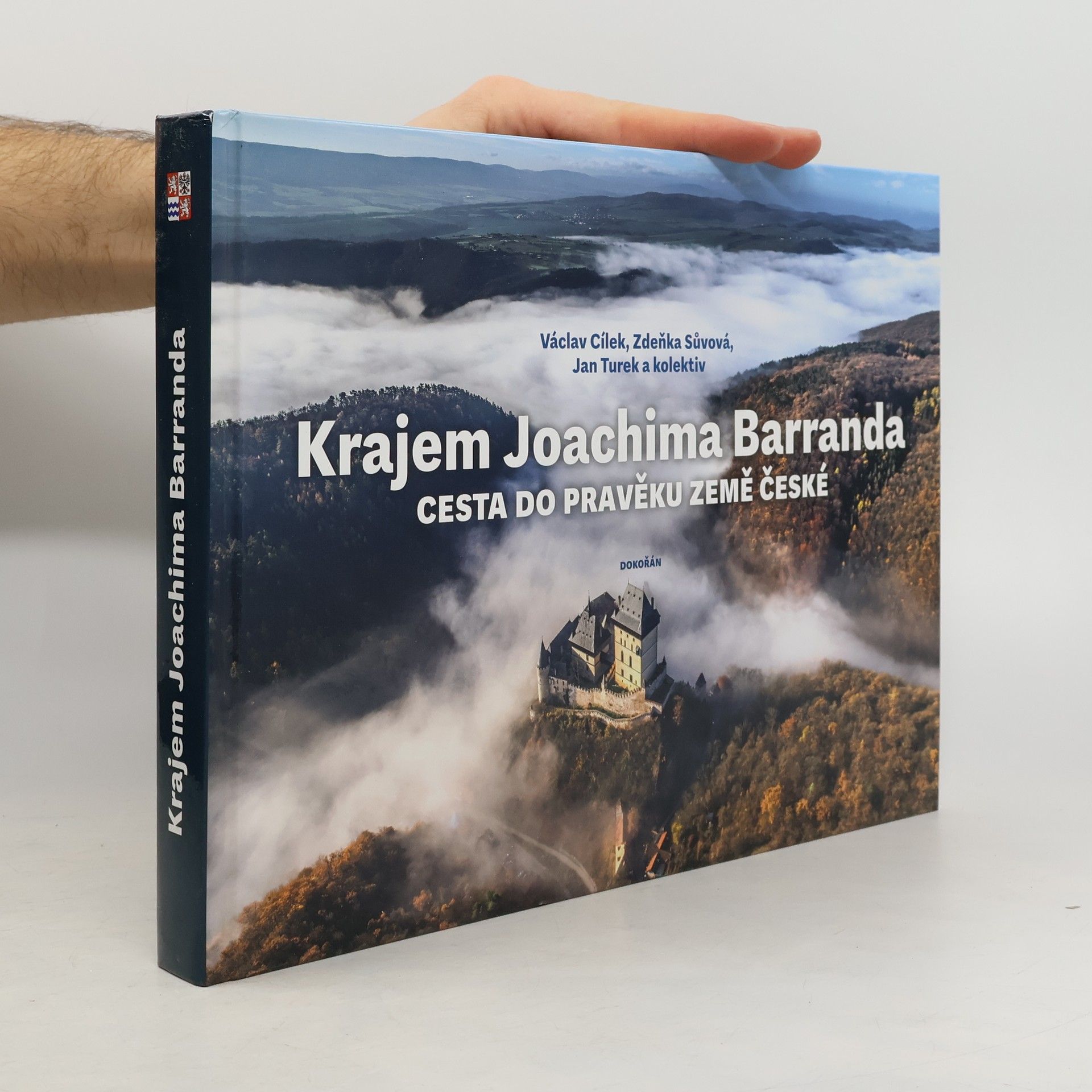 Václav Cílek Krajem Joachima Barranda : cesta do pravěku země české