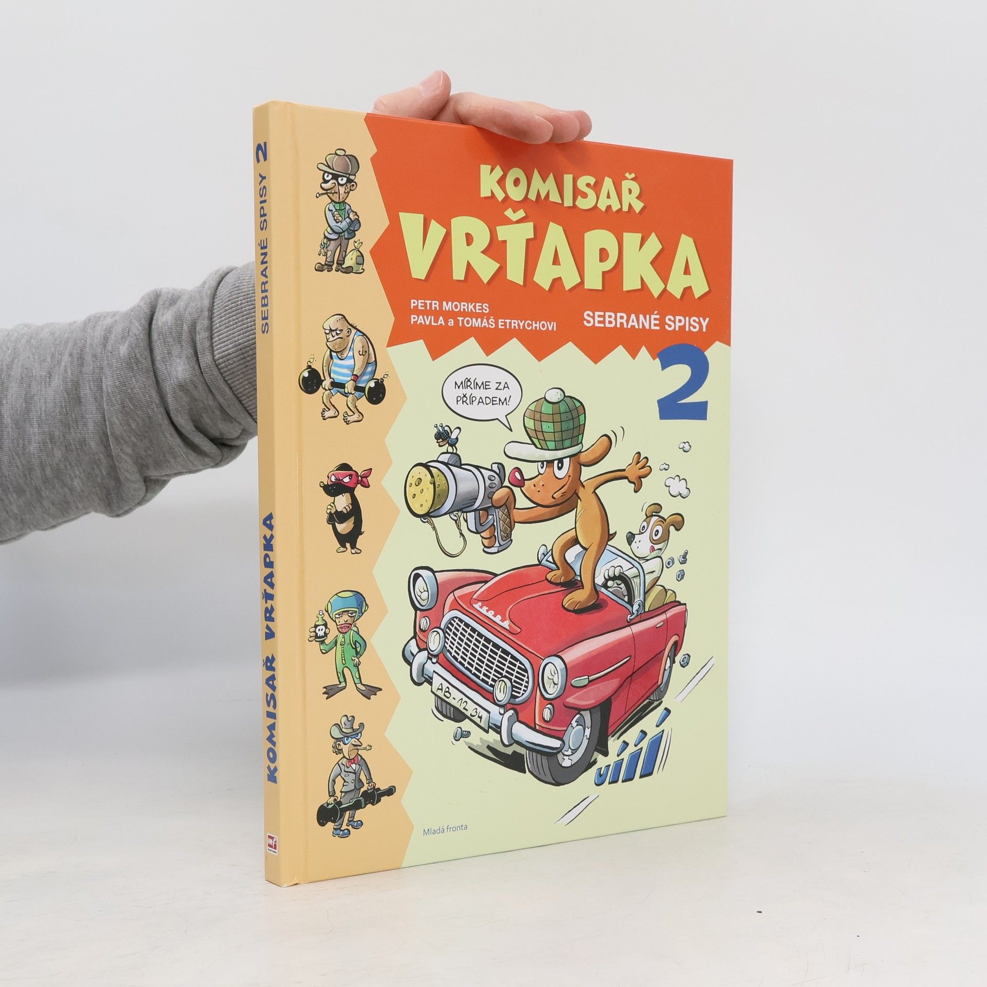 Petr Morkes Komisař Vrťapka. Sebrané spisy 2