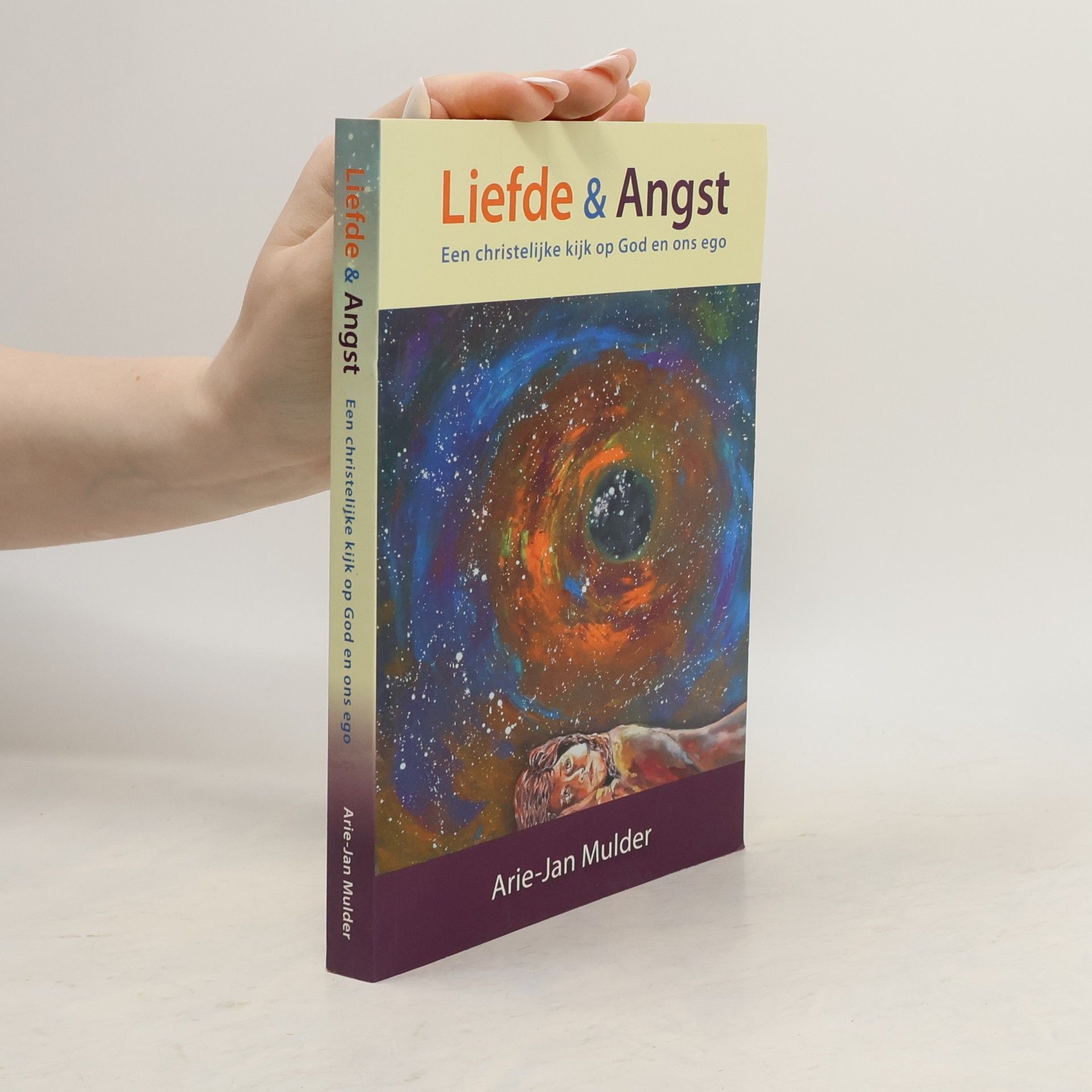 Arie-Jan Mulder Liefde & angst