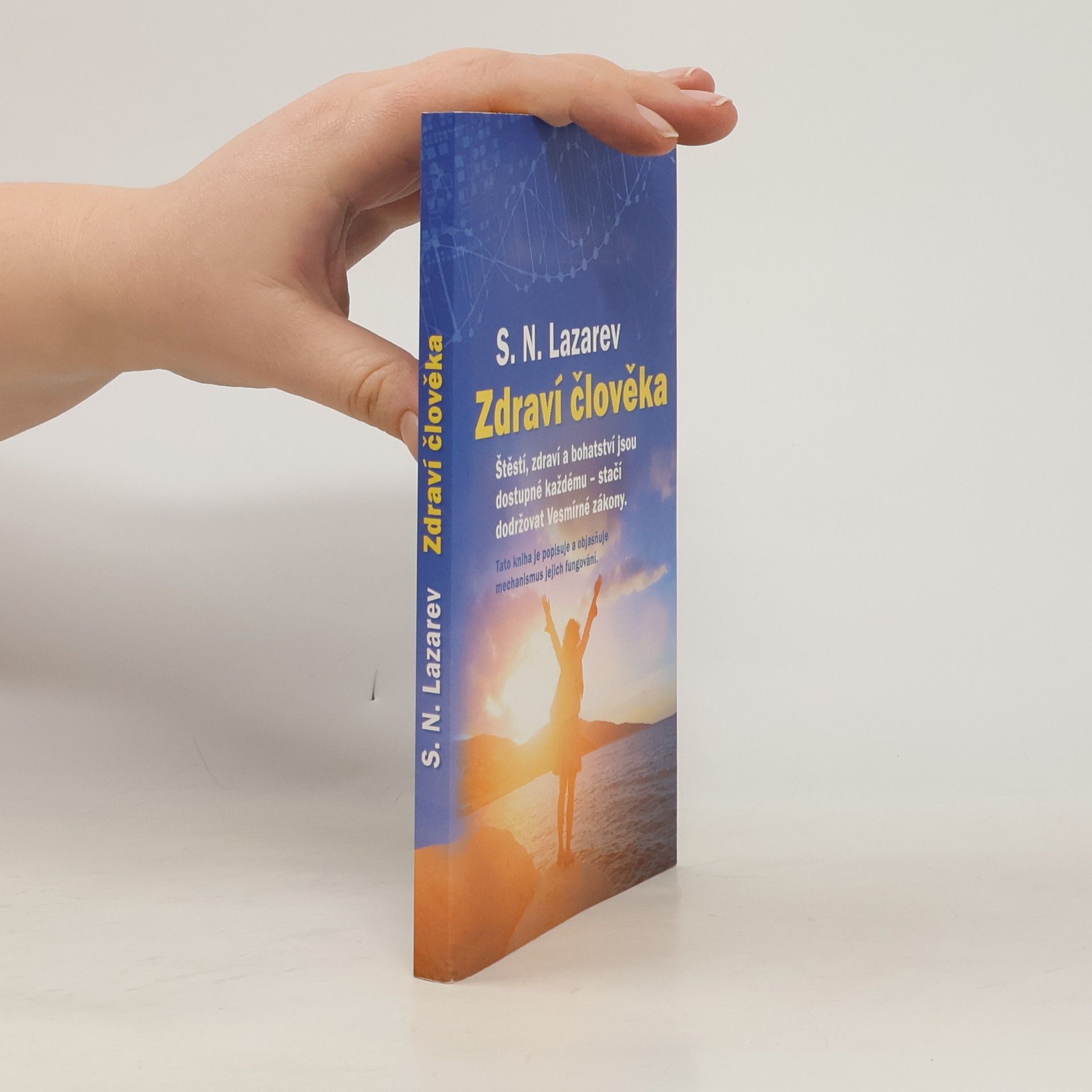 Sergei Nikolajewitsch Lasarew Zdraví člověka