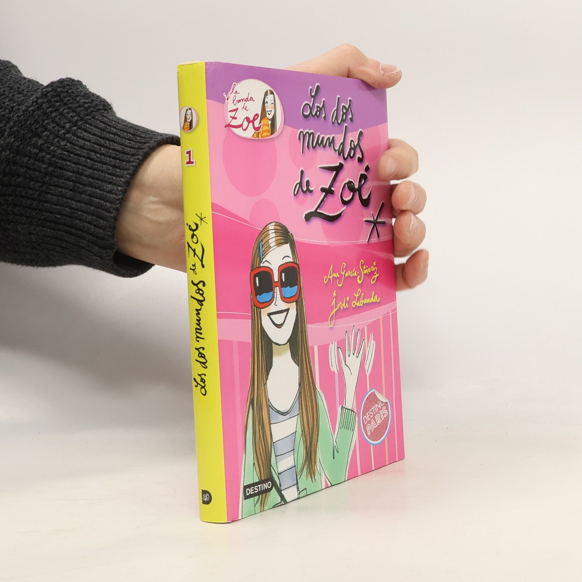 Ana García-Siñeriz La banda de Zoé - 1: Los dos mundos de Zoé