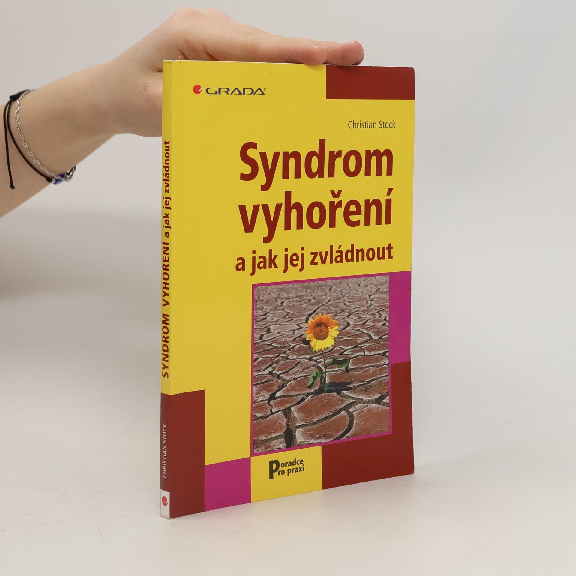 Christian Stock Syndrom vyhoření a jak jej zvládnout