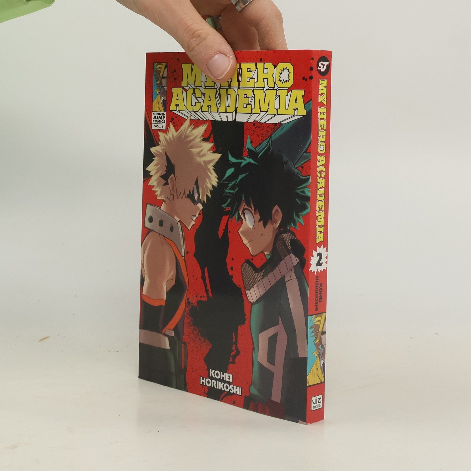 Kōhei Horikoshi My Hero Academia. Vol. 2, Rage, You Damned Nerd
