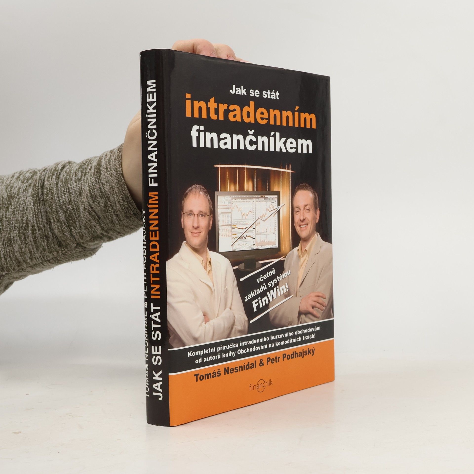 Tomáš Nesnídal Jak se stát intradenním finančníkem