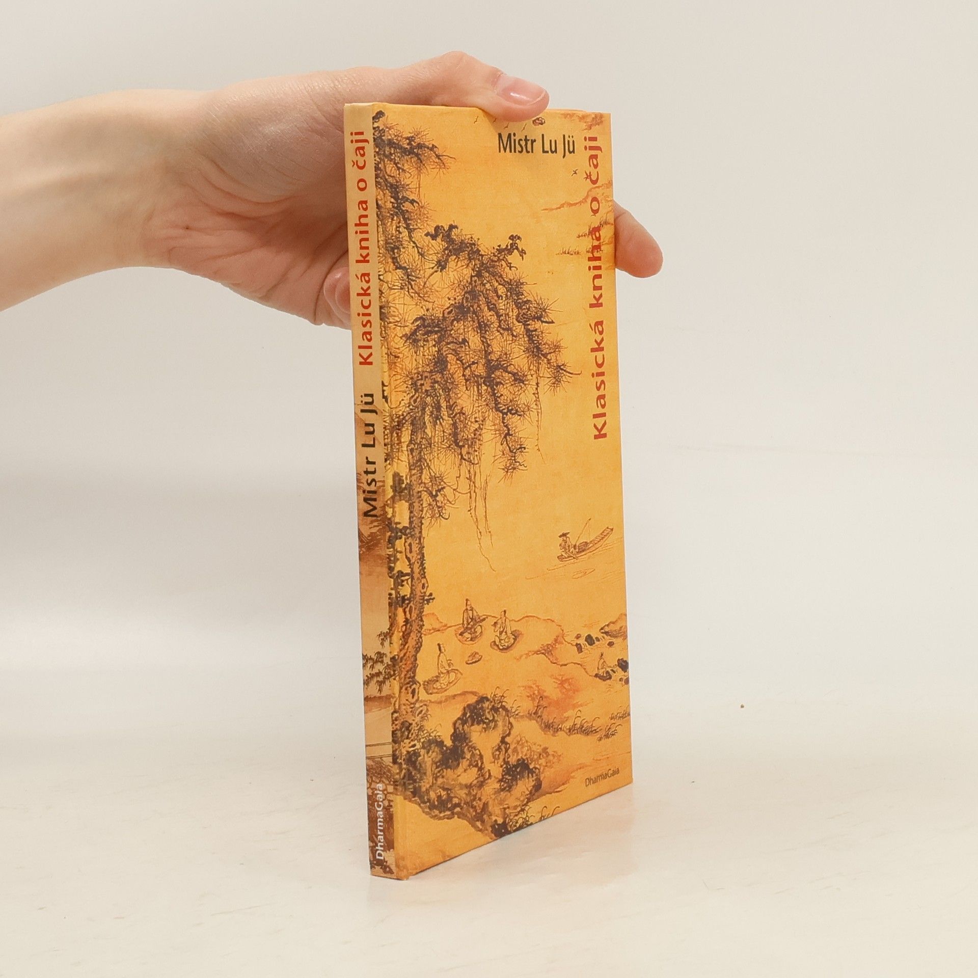 Lu Yu Klasická kniha o čaji