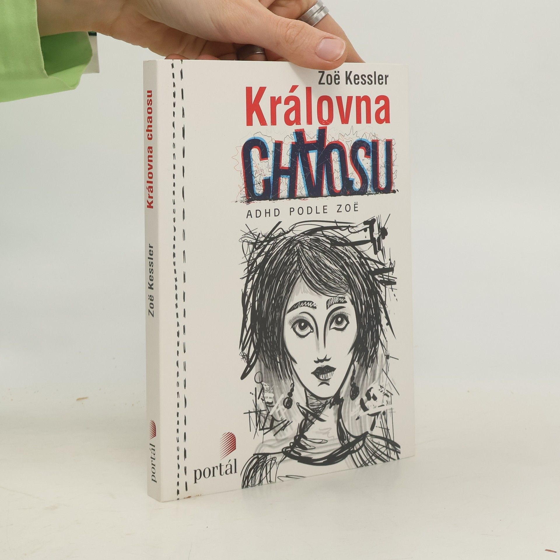 Zoë Kessler Královna chaosu: ADHD podle Zoë