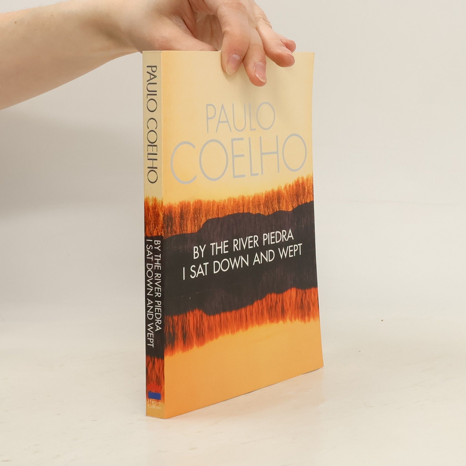 Paulo Coelho By the river Piedra i sat down and wept