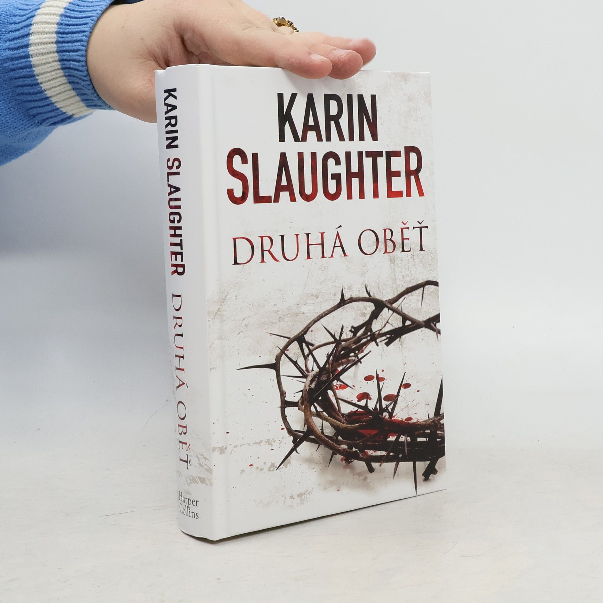 Karin Slaughter Druhá oběť
