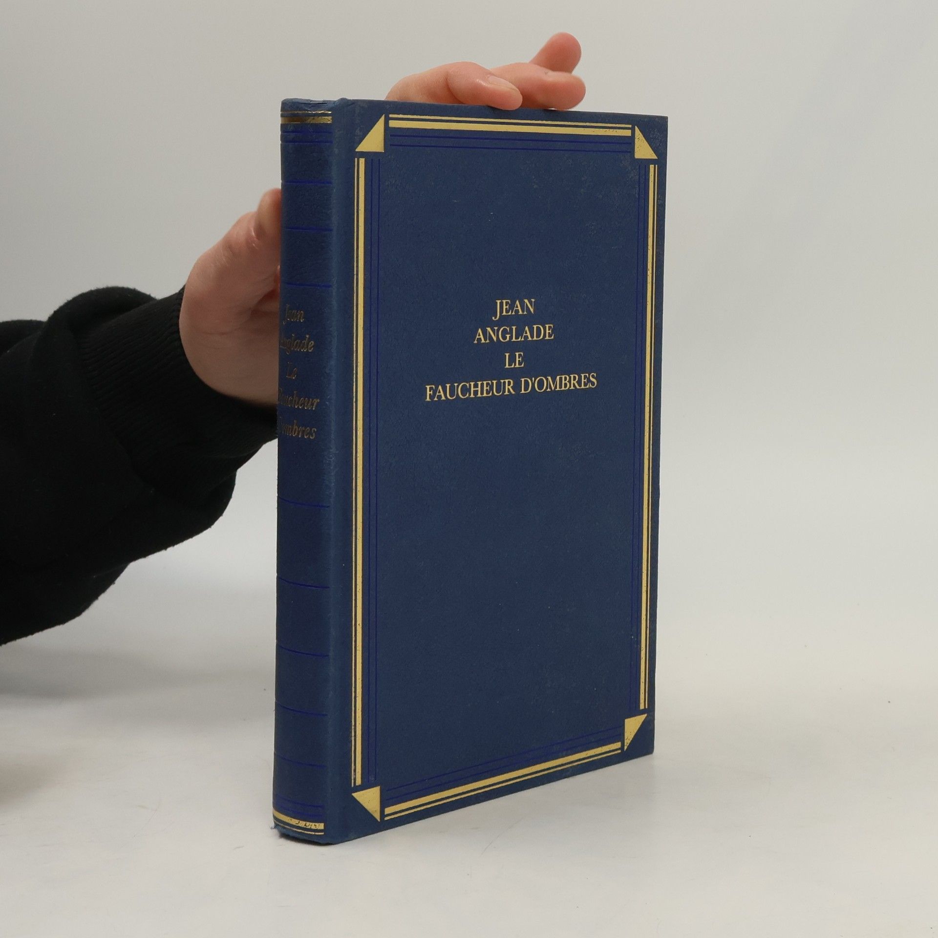 Jean Anglade Le faucheur d'ombre