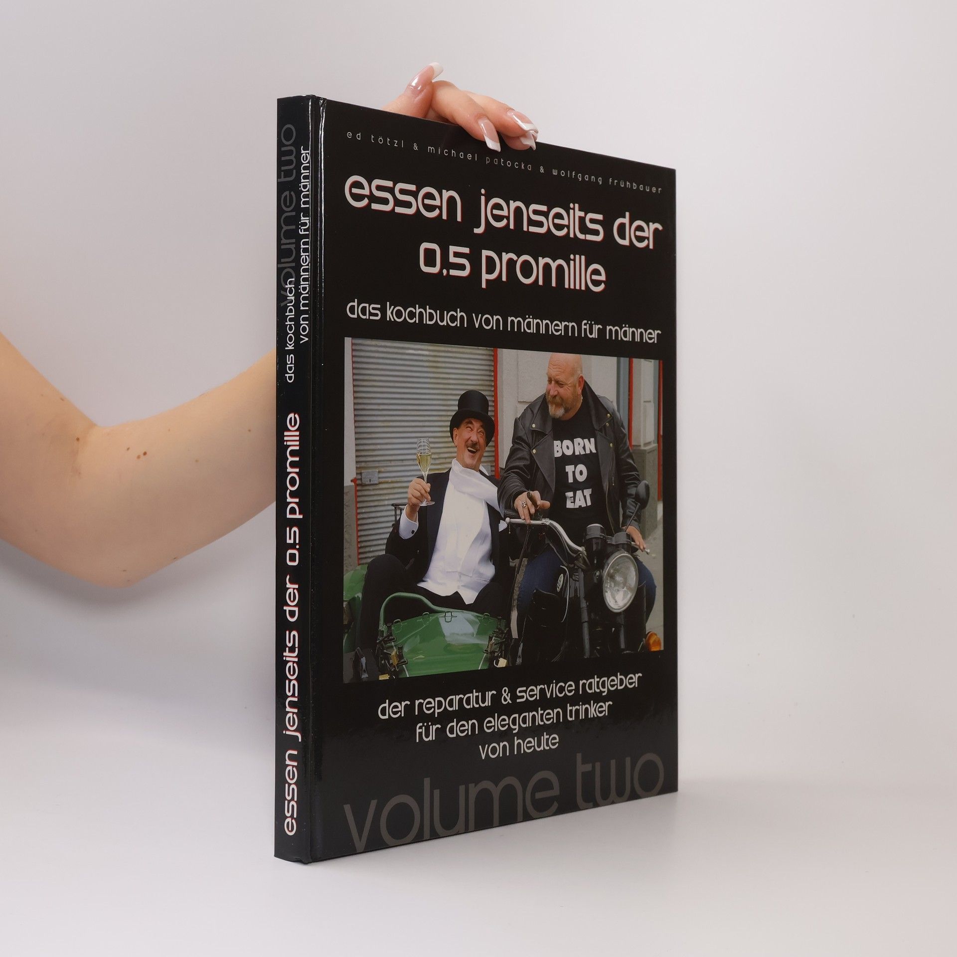 Ed Tötzl Das Kochbuch von Männern für Männer