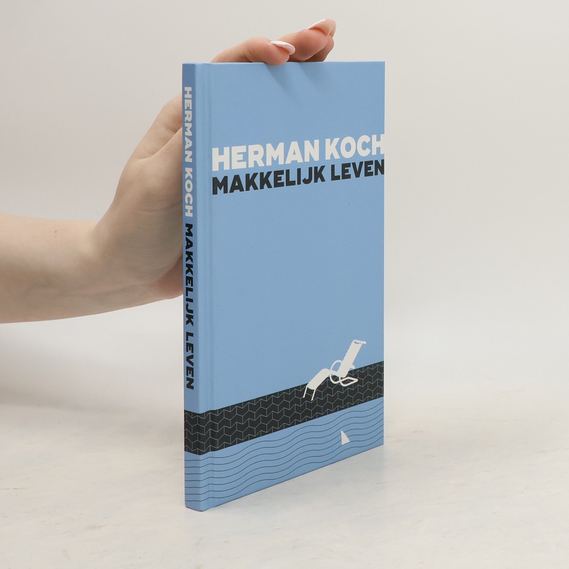 Herman Koch Makkelijk Leven