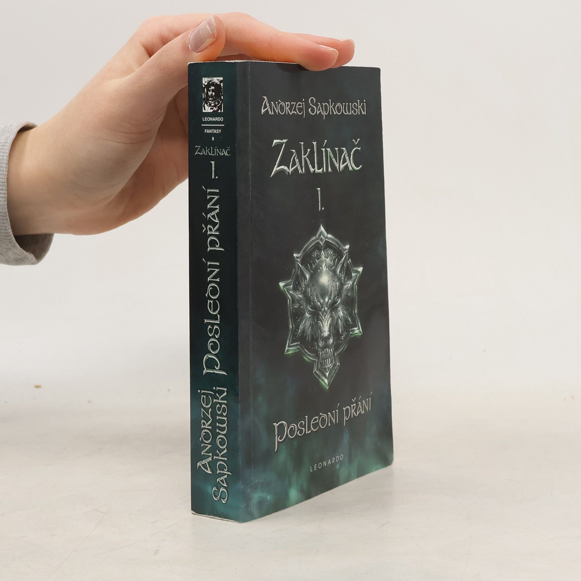 Andrzej Sapkowski Zaklínač I. Poslední přání