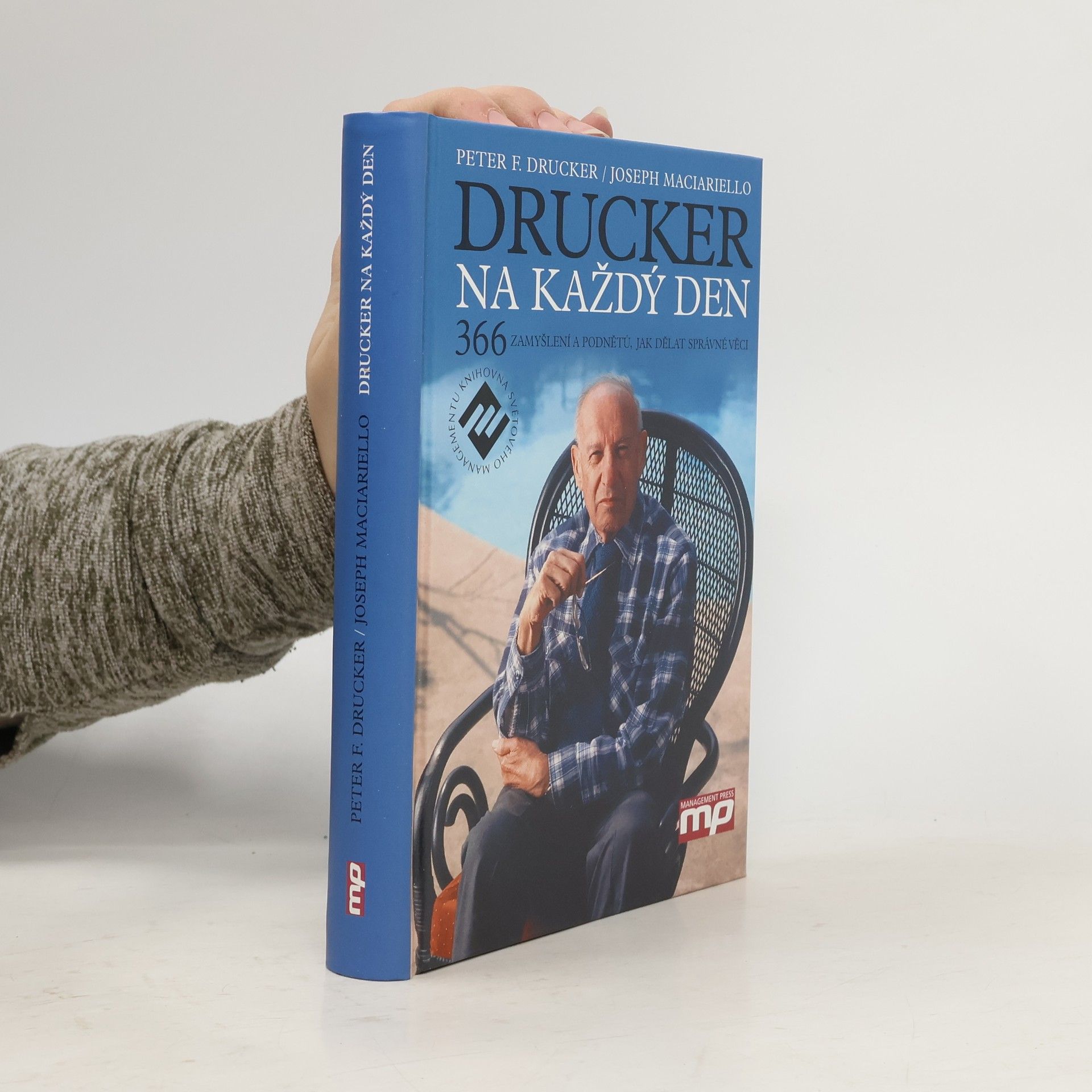 Joseph A. Maciariello Drucker na každý den