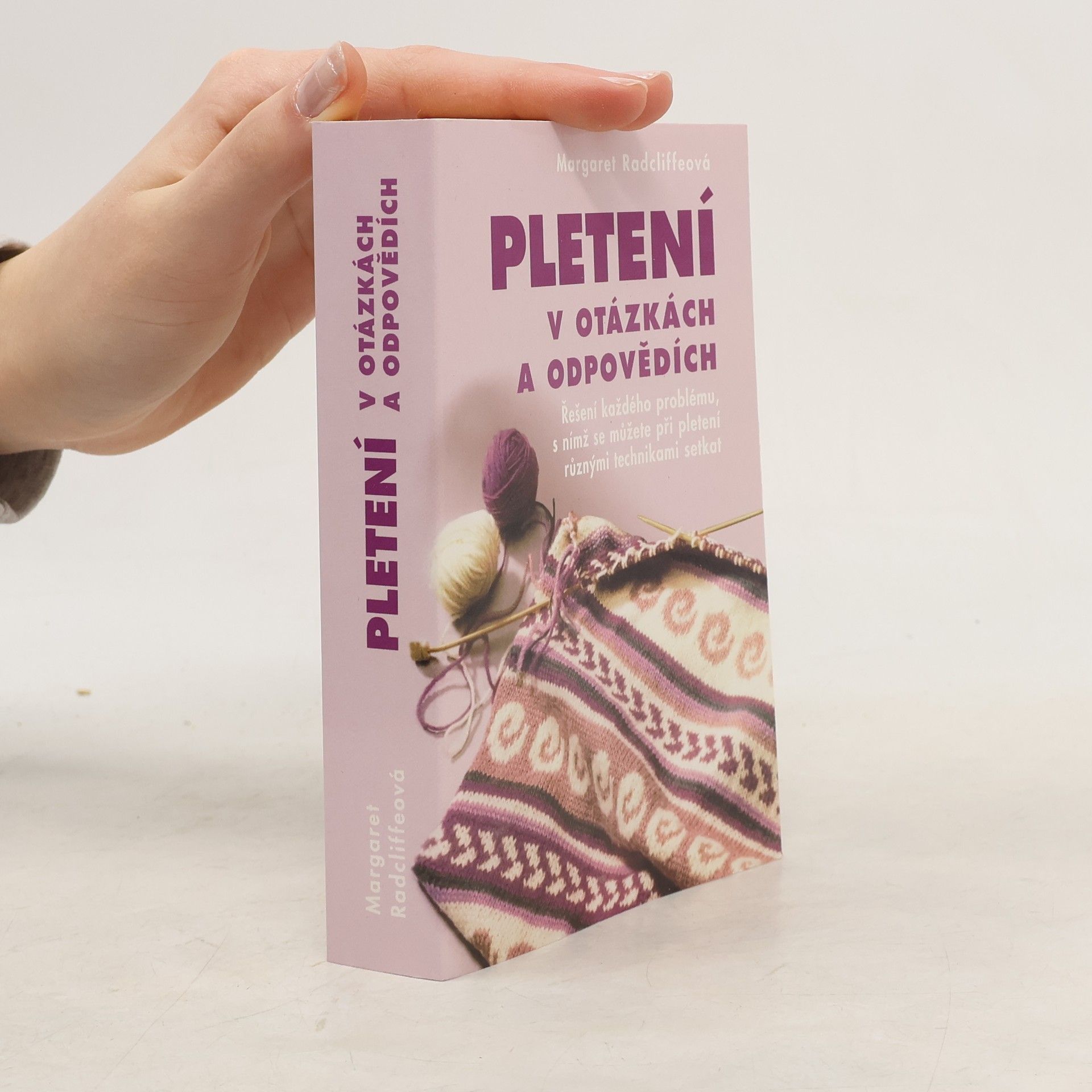 Margaret Radcliffe Pletení v otázkách a odpovědích