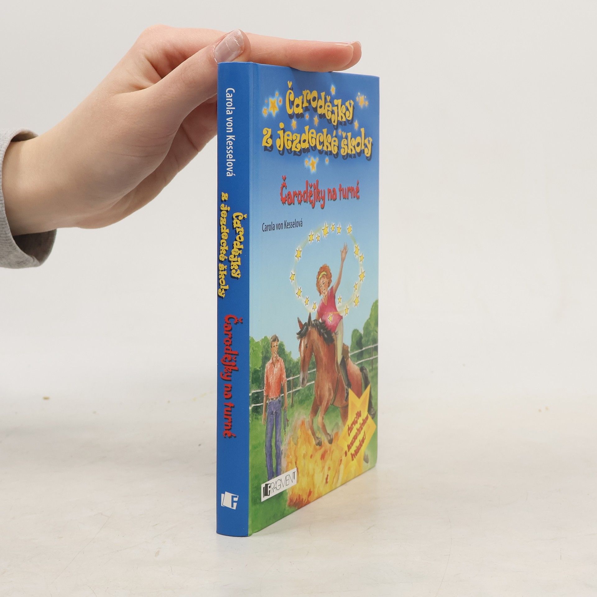 Miroslava Budínová Čarodějky z jezdecké školy. Čarodějky na turné