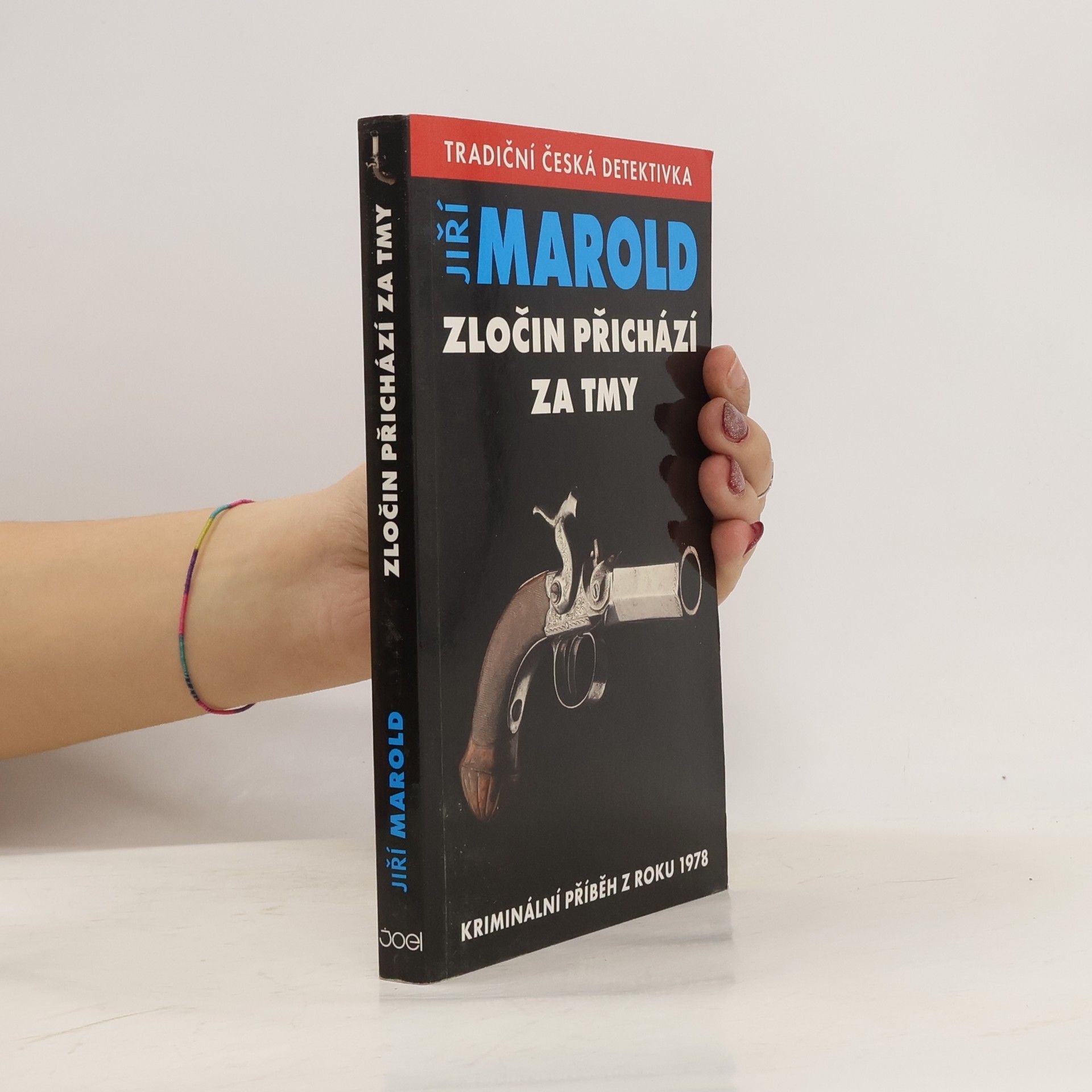 Jiří Marold Zločin přichází za tmy - Kriminální příběh z roku 1978