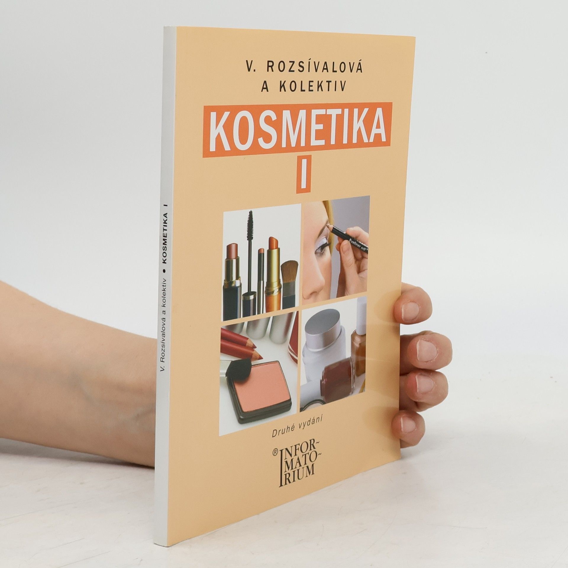 Věra Rozsívalová Kosmetika I