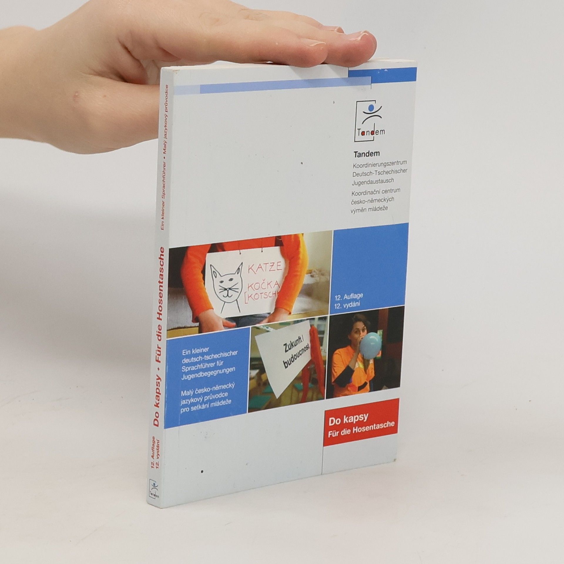 Hansjürgen Karl Do kapsy: malý česko-německý jazykový průvodce pro setkání mládeže - Ein kleiner deutsch-tschechischer Sprachführer für Jugendbegnungen