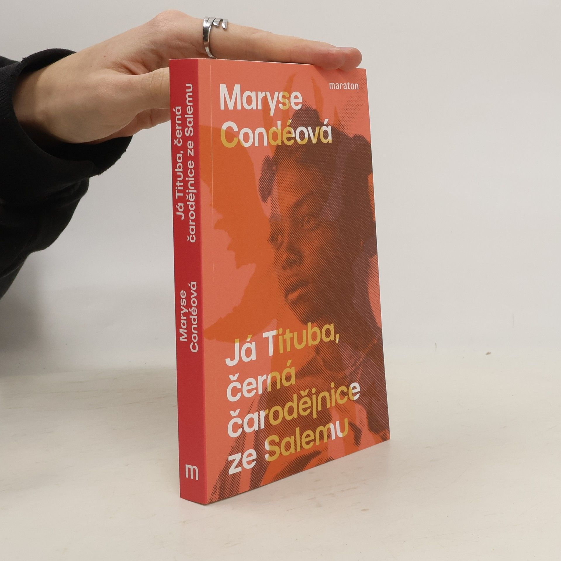 Maryse Condé Já Tituba, černá čarodějnice ze Salemu