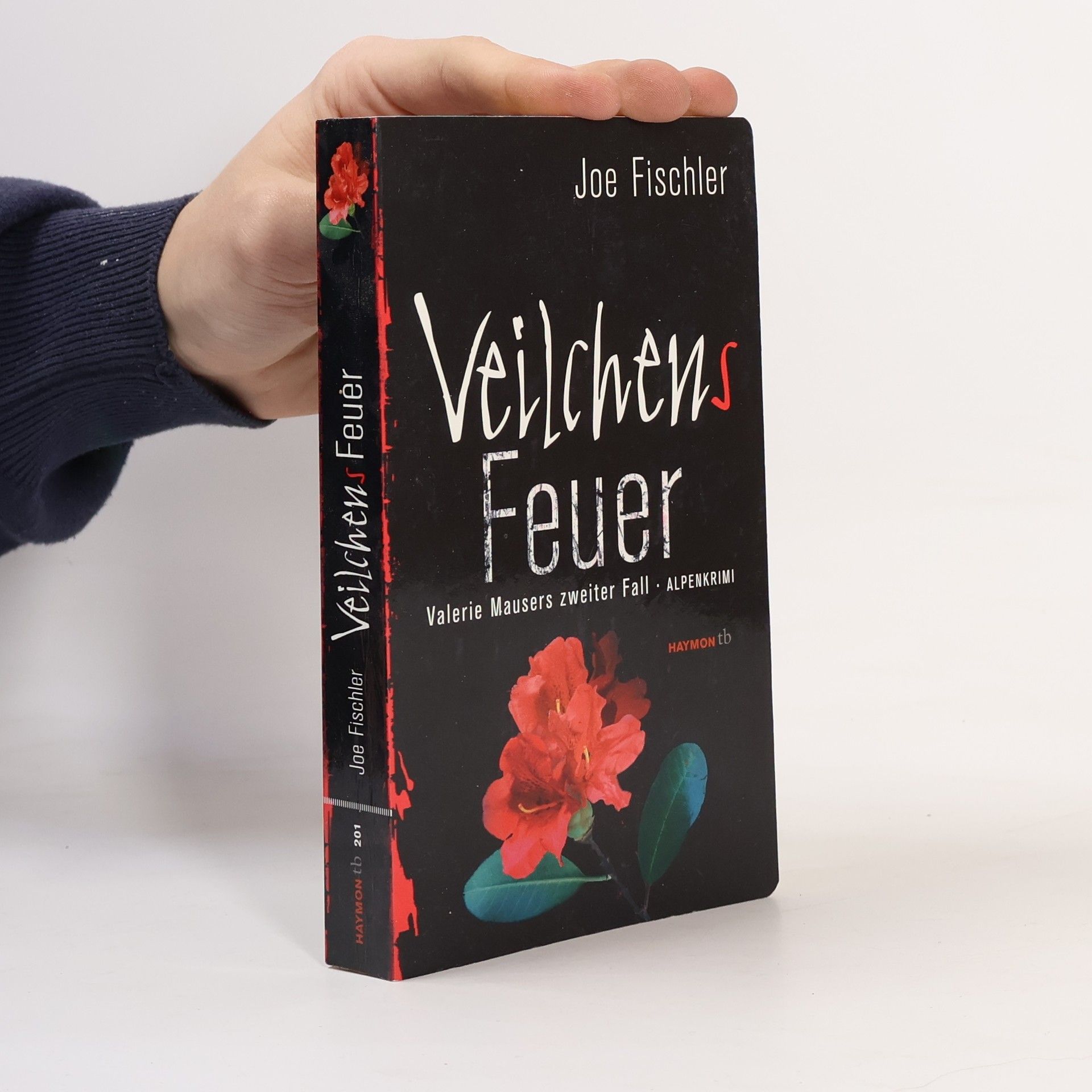 Veilchens Feuer
