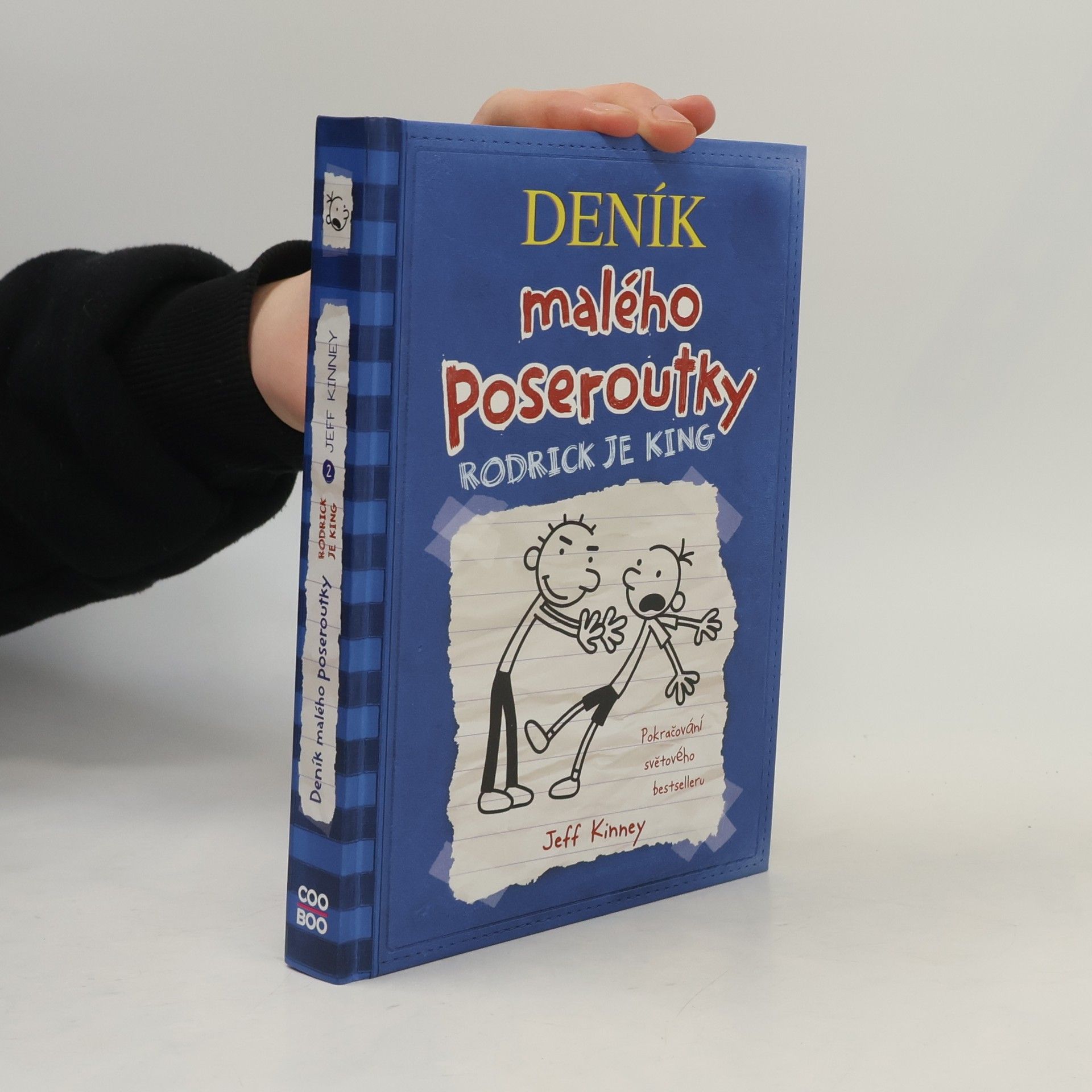 Jeff Kinney Deník malého poseroutky 2. Rodrick je king
