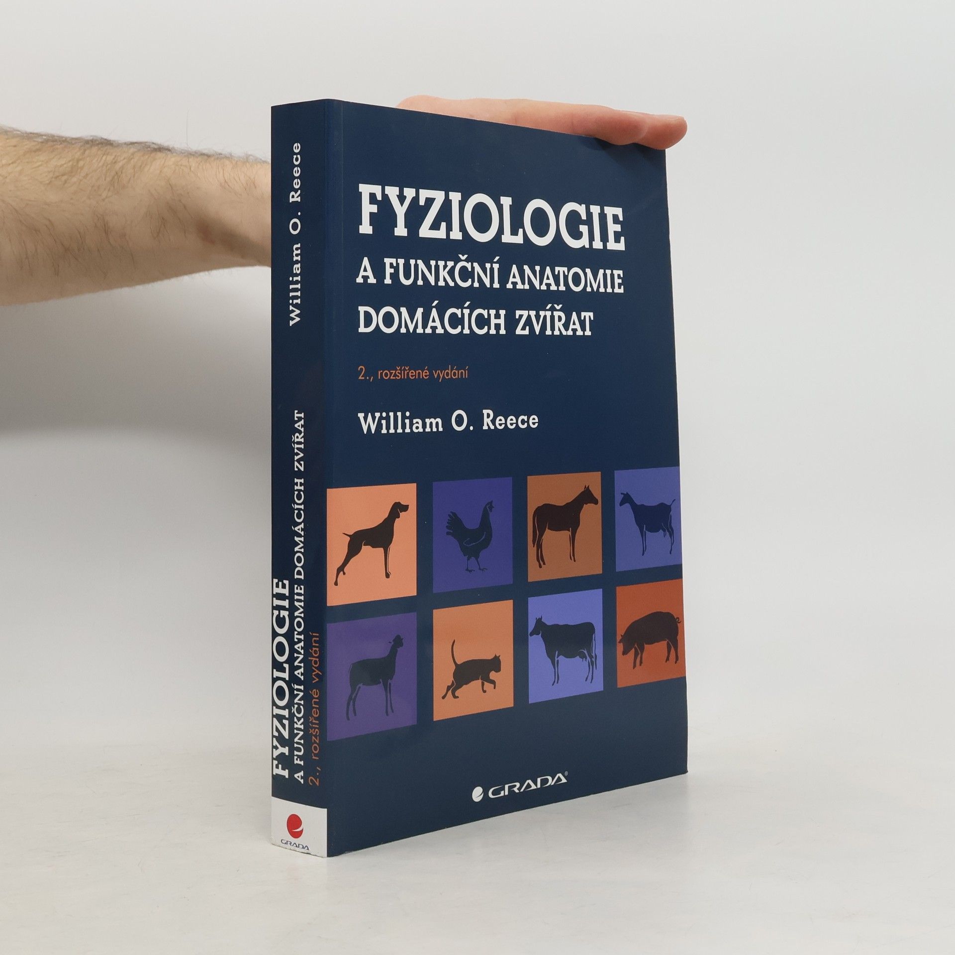 William O. Reece Fyziologie a funkční anatomie domácích zvířat