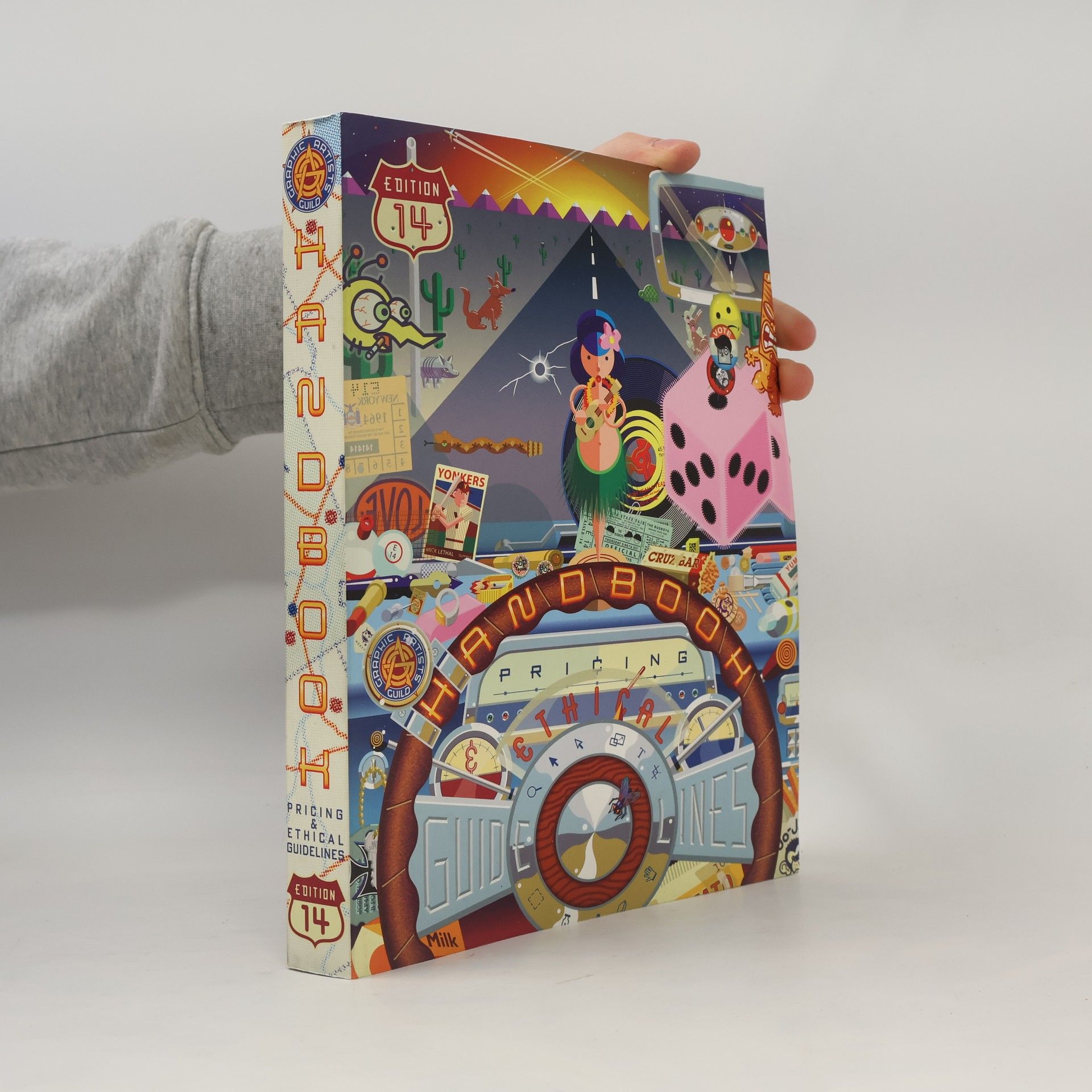 Graphic Artists Guild Graphic Artist's Guild Handbook of Pricing and Ethical Guidelines