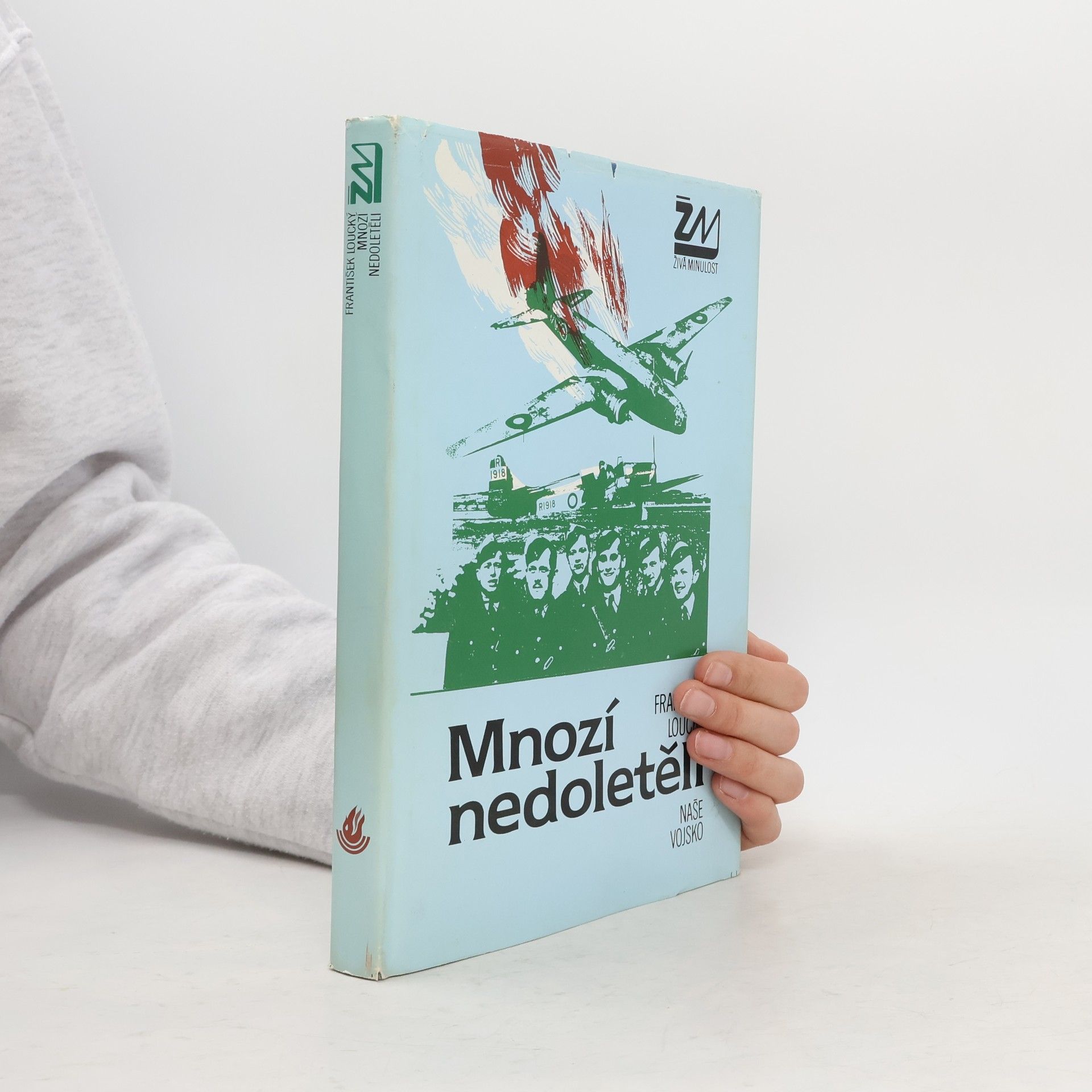 František Loucký Mnozí nedoletěli