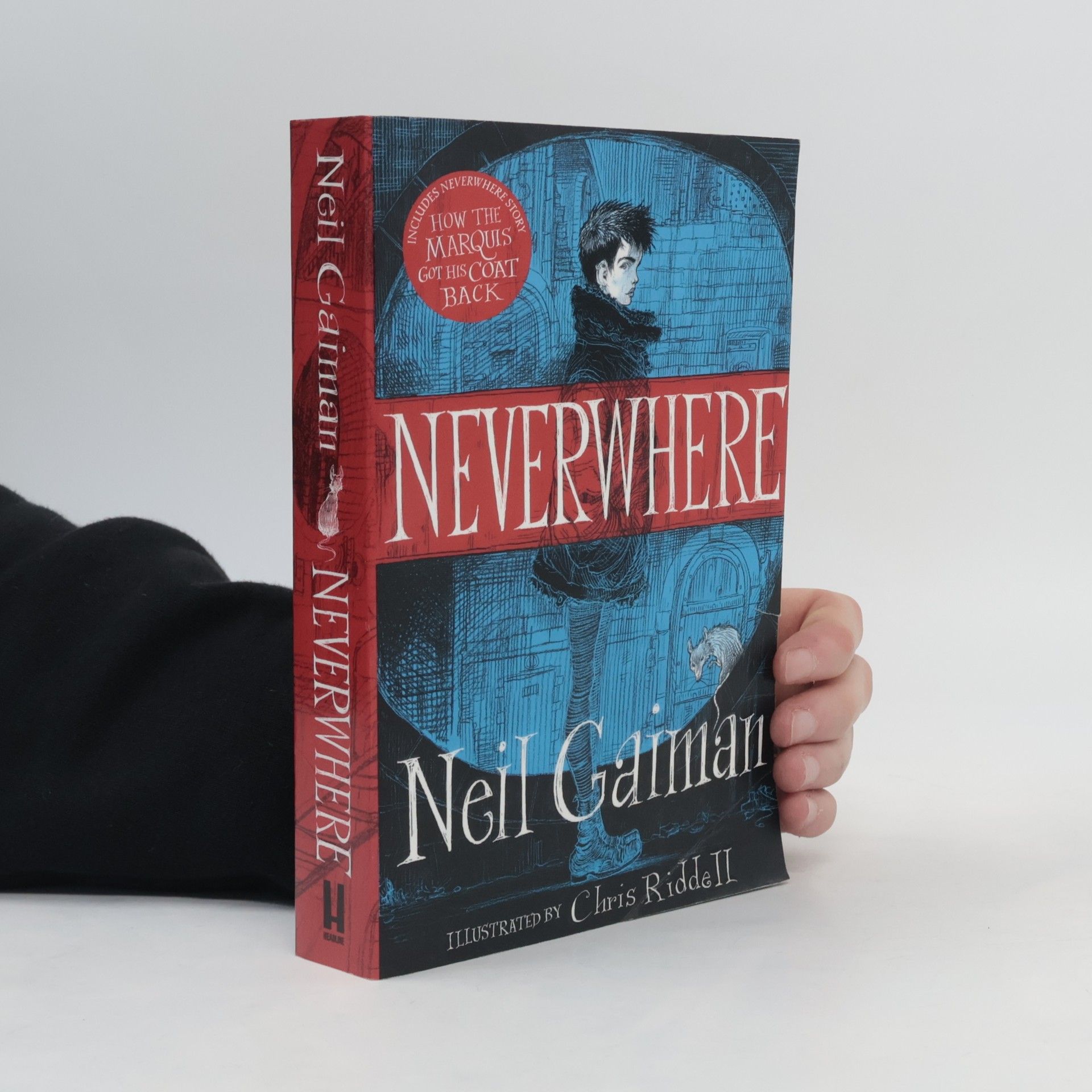 Neil Gaiman Neverwhere : the author's preferred text