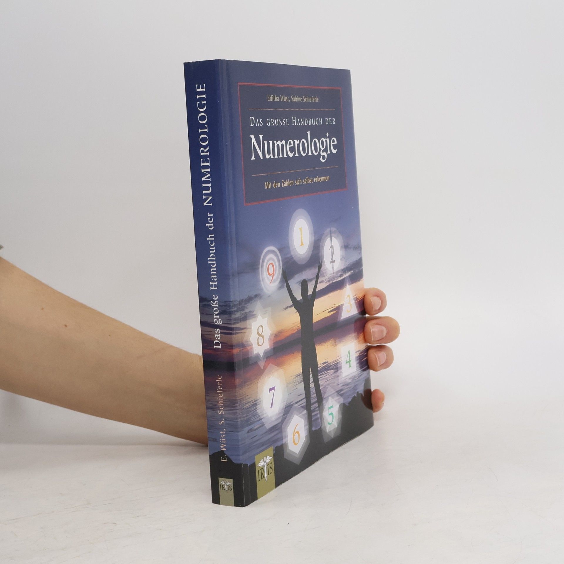Das große Handbuch der Numerologie