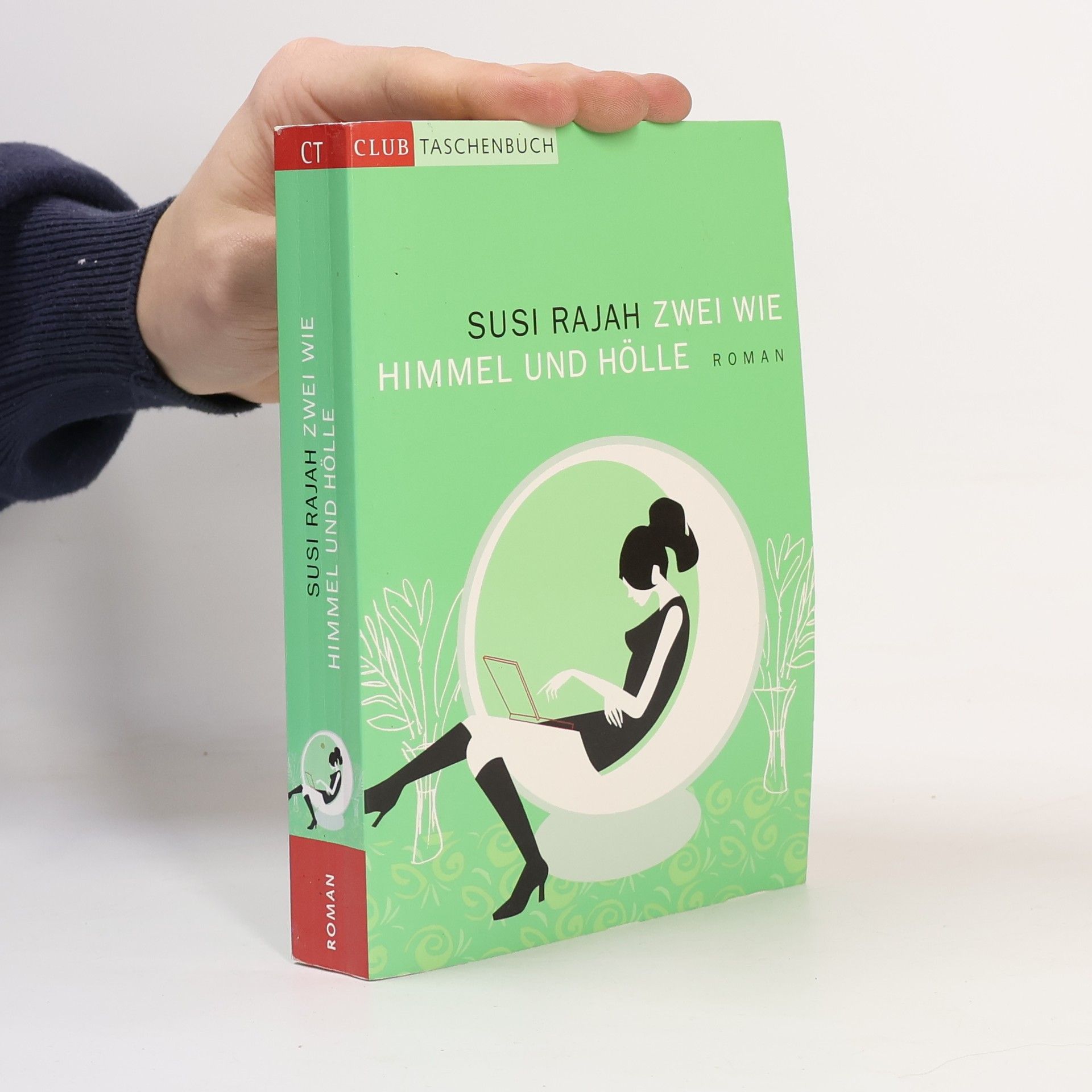 Susi Rajah Zwei wie Himmel und Hölle