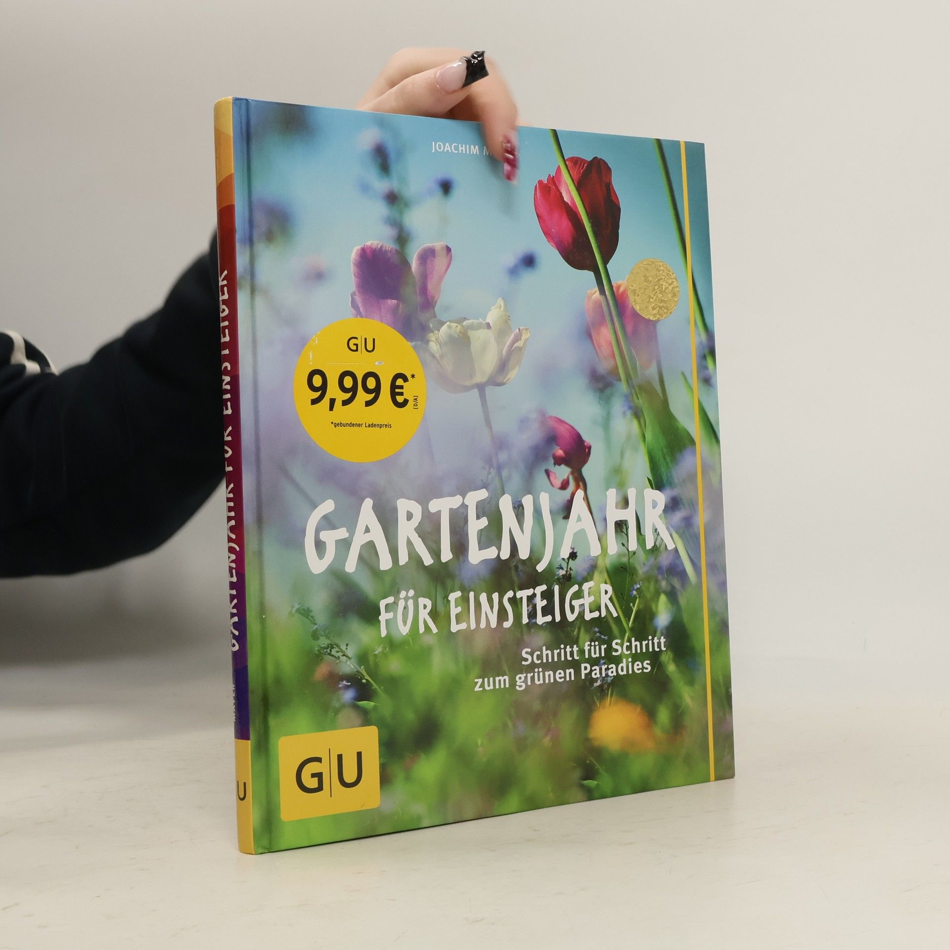 Joachim Mayer Gartenjahr für Einsteiger